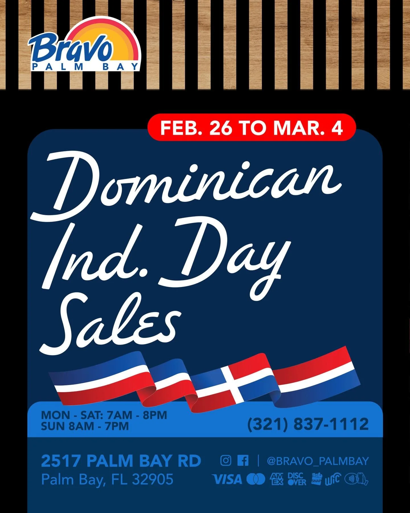 DOMINICAN INDEPENDENCE DAY SALES🇩🇴
It&rsquo;s time to Celebrate with us the Dominican traditions, pass by our store to score unbeatable prices.

From Feb. 26th to Mar. 4th

📍2517 Palm Bay Road NE, Palm Bay FL
☎️ (321) 837-1112

🛒🛒🛒🛒🛒🛒🛒

VEN