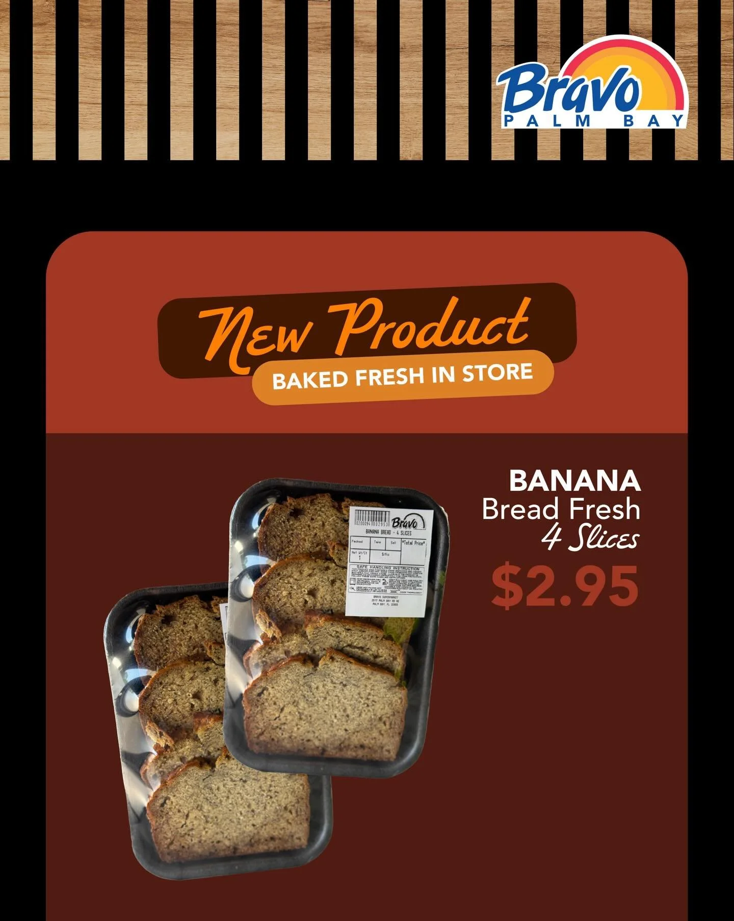 NEW FRESH PRODUCT 🍞
Come on down to our store and try our freshly baked Banana Bread! It&rsquo;s a new treat you won&rsquo;t want to miss.

🛒🛒🛒🛒🛒🛒🛒

NUEVO PRODUCTO FRESCO 🍞
&iexcl;Ven a nuestra tienda y prueba nuestro pan de pl&aacute;tano r