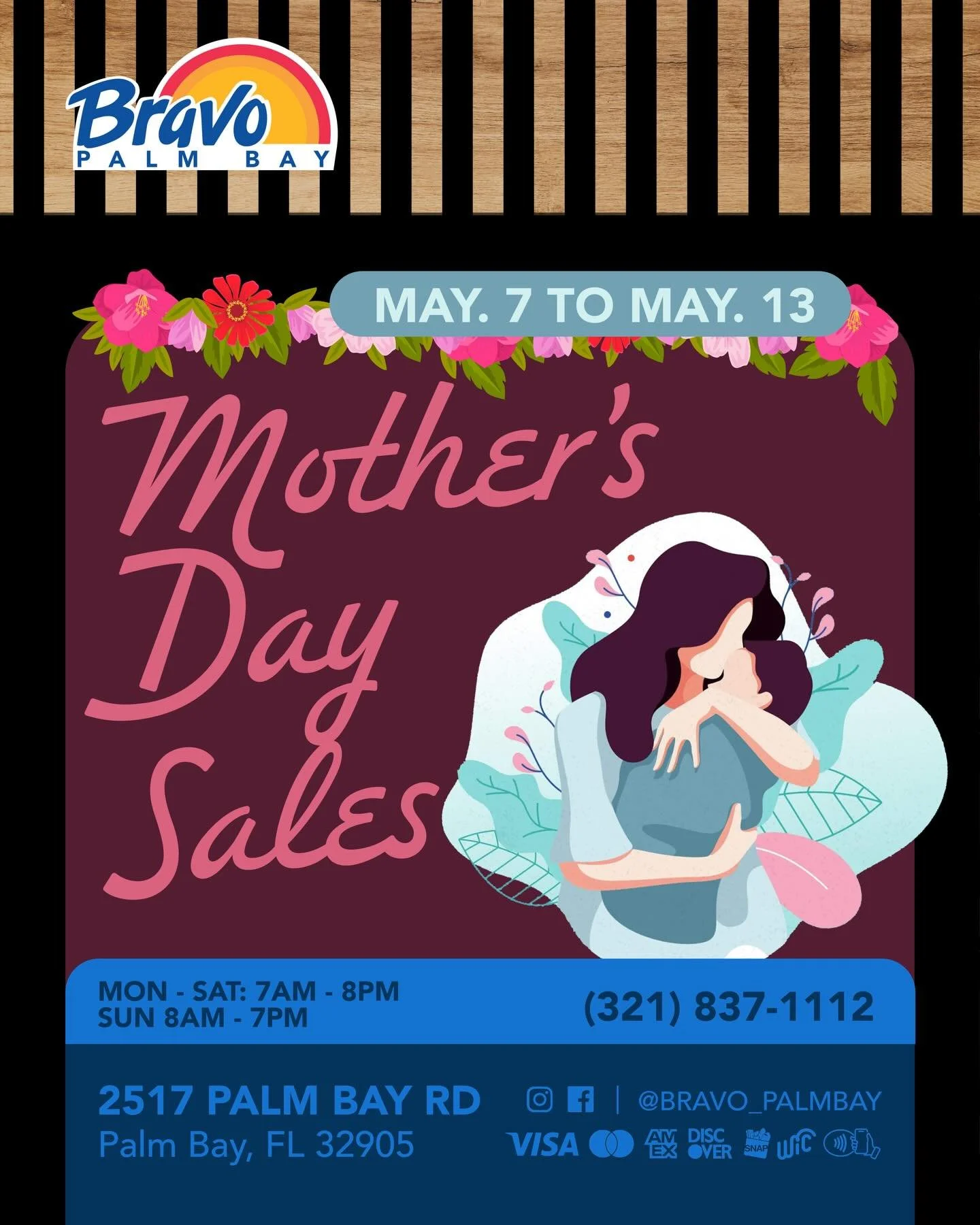 MOTHER&rsquo;S DAY SALES 👩&zwj;🍼
It&rsquo;s time to celebrate mother&rsquo;s the right way, buy your essentials to make her favorite meal, pass by to score amazing deals!
May. 7th to May. 13.

🛒🛒🛒🛒🛒🛒🛒

VENTAS DEL D&Iacute;A DE LA MADRES👩&zw
