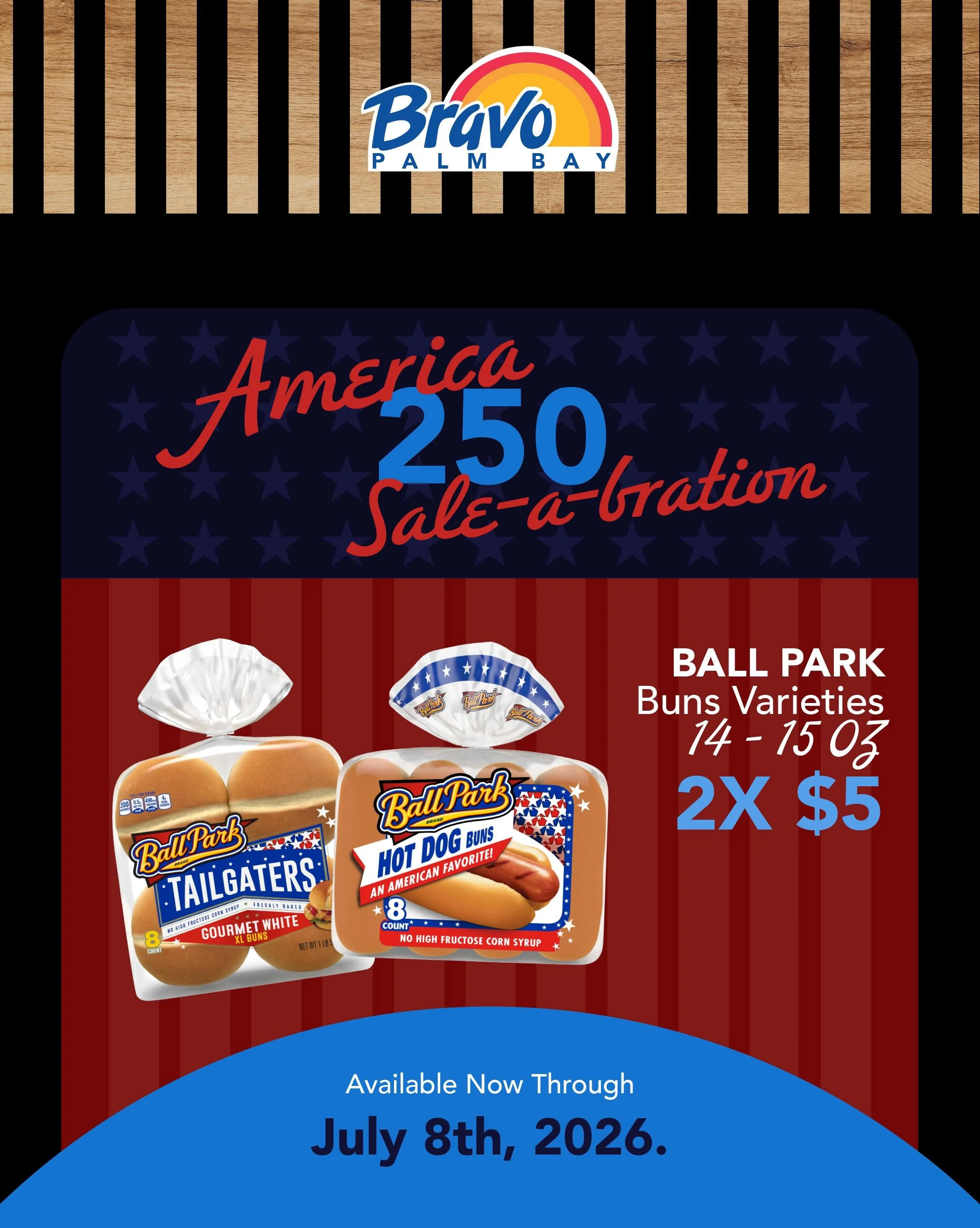 AMERICA 250 SALE-A-BRATION 🇺🇸
It&rsquo;s time for the celebrations to begin, pass by our store to score amazing deals for your special event.
From Jun. 26th to Jul. 8th

🛒🛒🛒🛒🛒🛒🛒

VENTA-CELEBRACI&Oacute;N DE 250 A&Ntilde;OS DE AMERICA 🇺🇸
Es