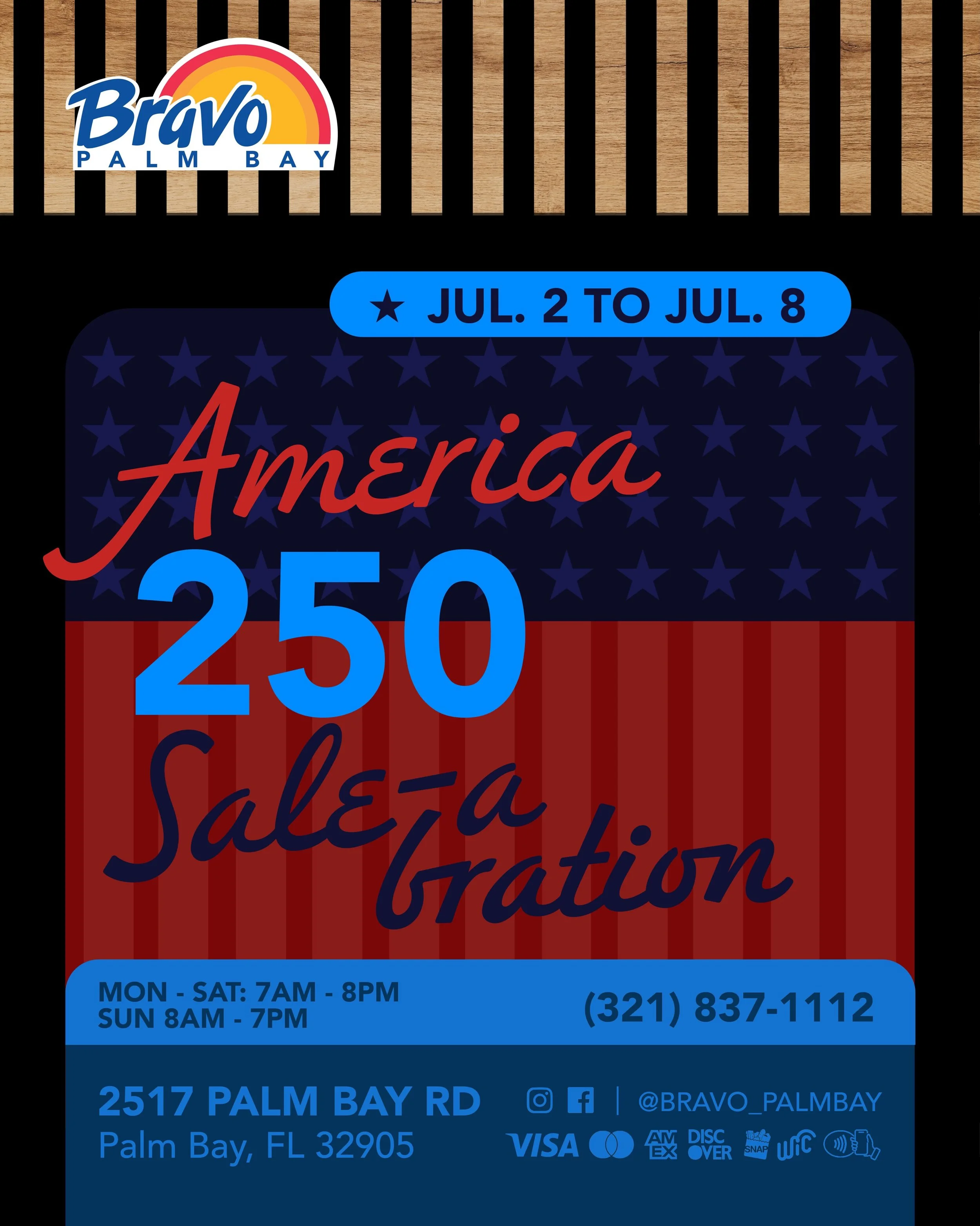AMERICA 250 SALE-A-BRATION 🇺🇸🎆
It&rsquo;s time to celebrate big, pass by our store to find the best deals for your hosting of the century. You don&rsquo;t want to miss the best deals of Grocery, Produce, Meats, Seafood &amp; much more.
From Jul. 2