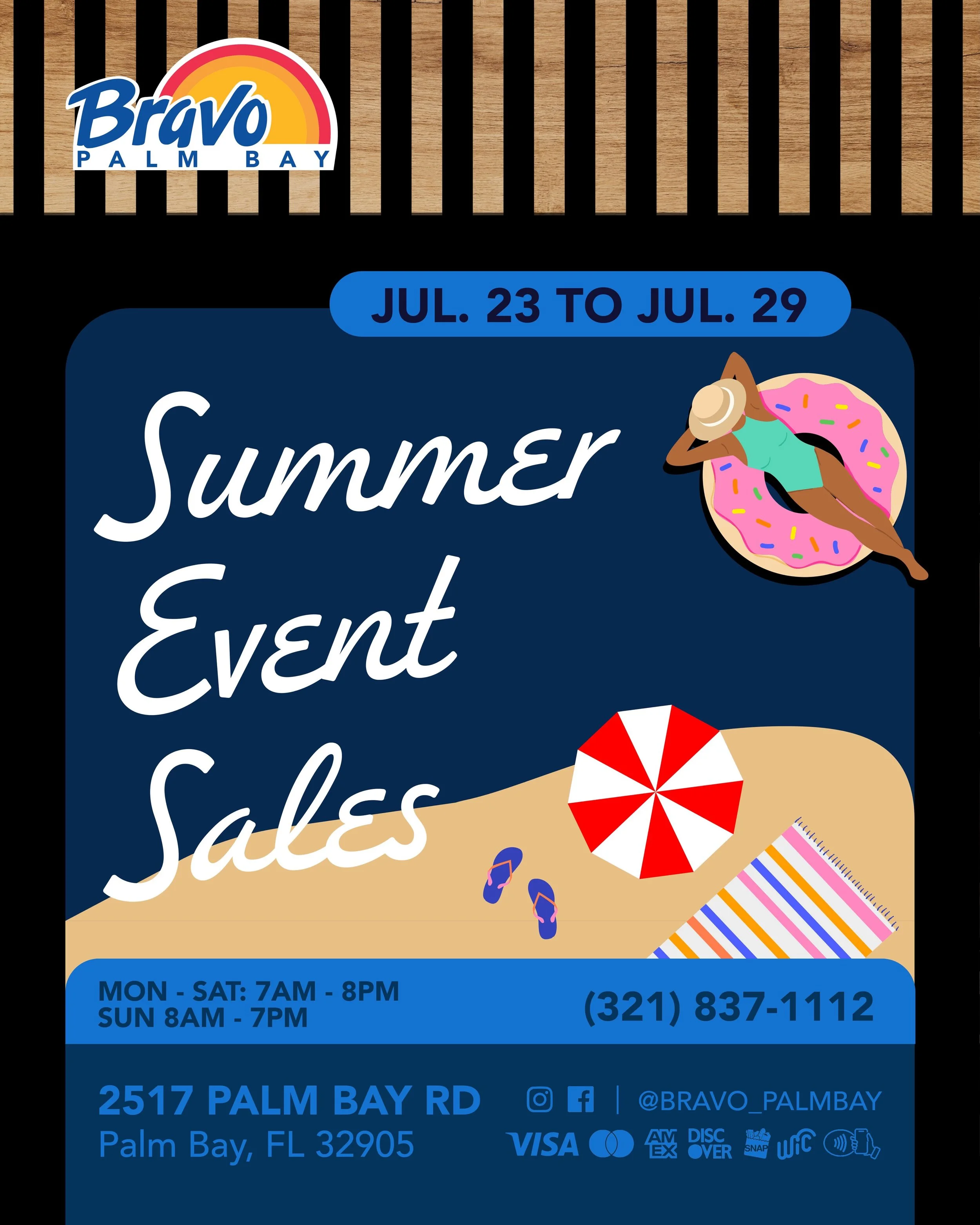 SUMMER EVENT SALES 🌴
Enjoy the last couple of days of Summer with amazing deals you don&rsquo;t want to miss out.
From Jul. 23rd to Jul. 29th

🛒🛒🛒🛒🛒🛒🛒

EVENTO DE VENTA DE VERANO 🌴
Disfruta de los &uacute;ltimos d&iacute;as del verano con ofe