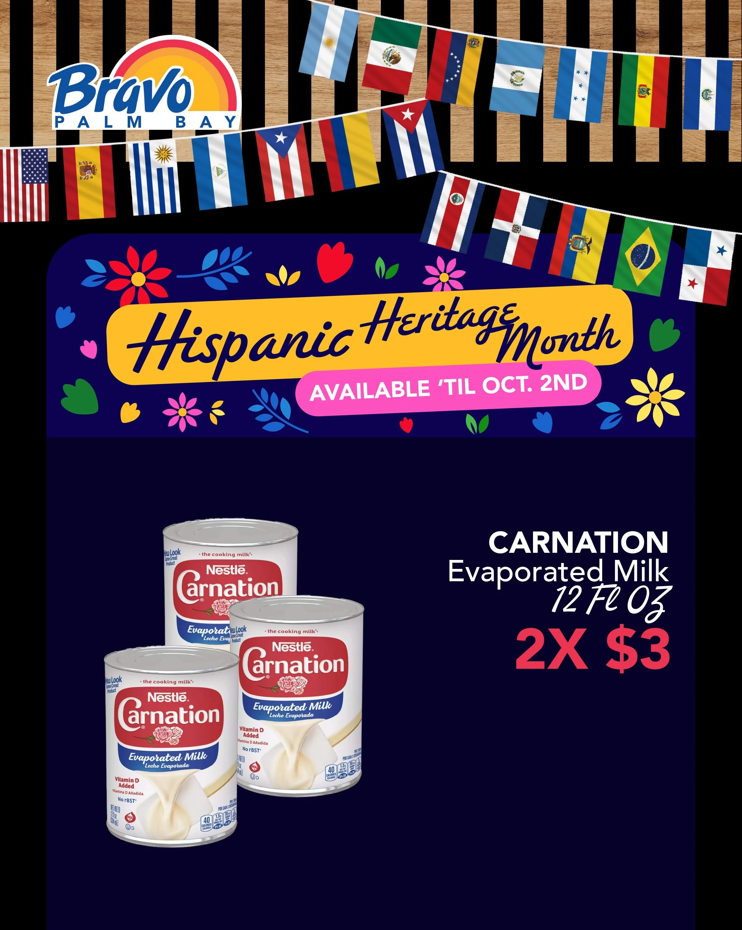 HISPANIC HERITAGE MONTH 🌺🌎
We are always bringing the best prices on your favorite goods!
From Sept. 17th to Oct. 2nd

🛒🛒🛒🛒🛒🛒🛒

MES DE LA HERENCIA HISPANA 🌺🌎
&iexcl;Siempre estamos trayendo los mejores precios en tus productos favoritos!

