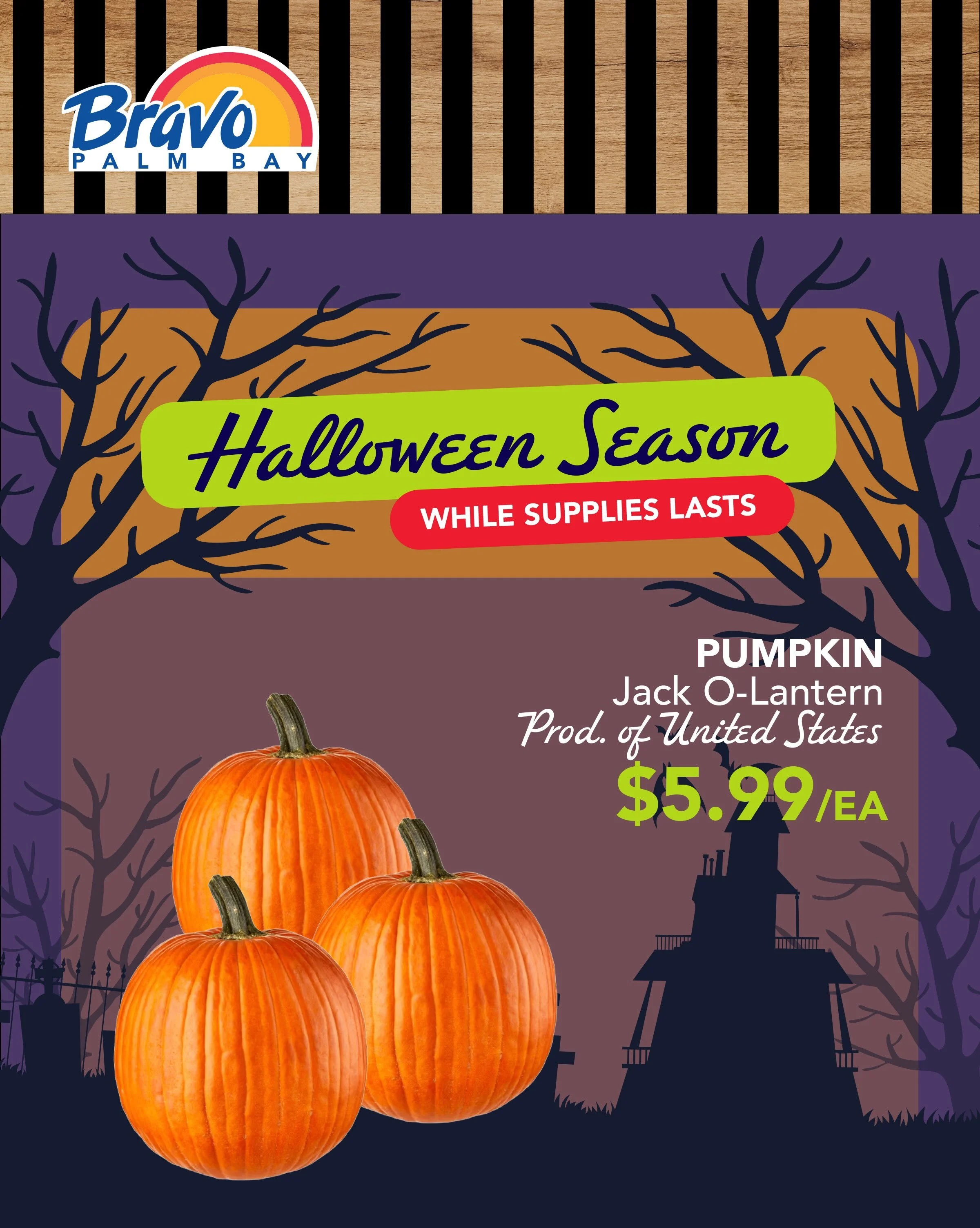 HALLOWEEN SEASON 🎃
It&rsquo;s time to spook up your house with some Jack-O-Lanterns. Pass by our store to grab yours to carve out your best one yet!

🛒🛒🛒🛒🛒🛒🛒

TEMPORADA DE HALLOWEEN 🎃
Es hora de asustar tu casa con algunos Jack-O-Lanterns. &