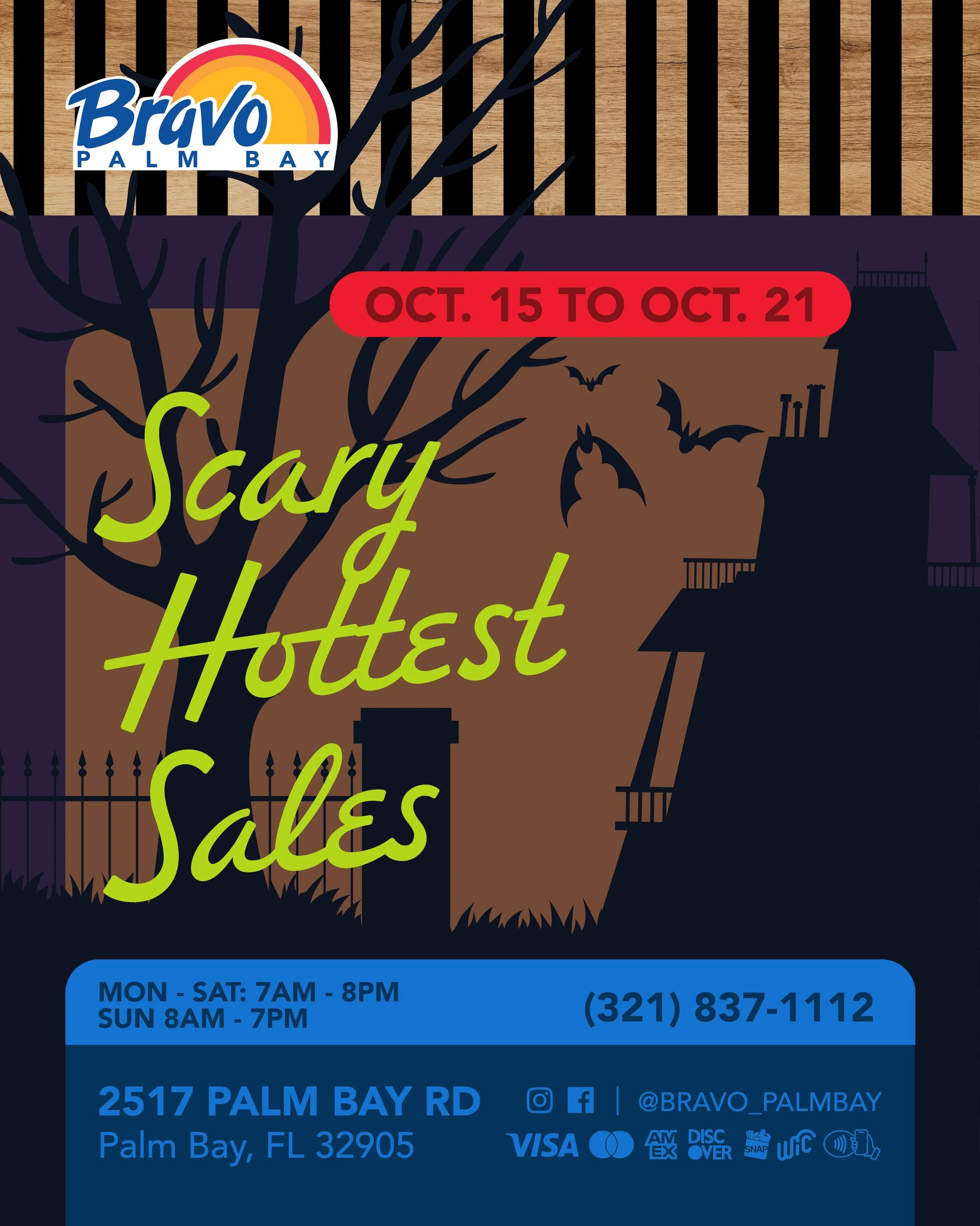 SCARY HOTTEST DEALS 🎃
It&rsquo;s time to celebrate Halloween Season with scary hot deals you don&rsquo;t want to miss out on. Pass by our store to grab these scary deals you don&rsquo;t want to miss.
From Oct. 15th to Oct. 21st

🛒🛒🛒🛒🛒🛒🛒

OFER