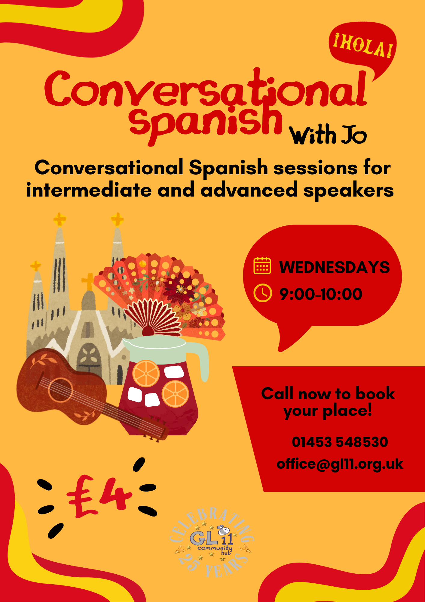 Hola! Conversational Spanish with Jo. Conversational Spanish sessions for intermediate and advanced speakers. Wednesdays 9:00 - 10:00. Call now to book your place!