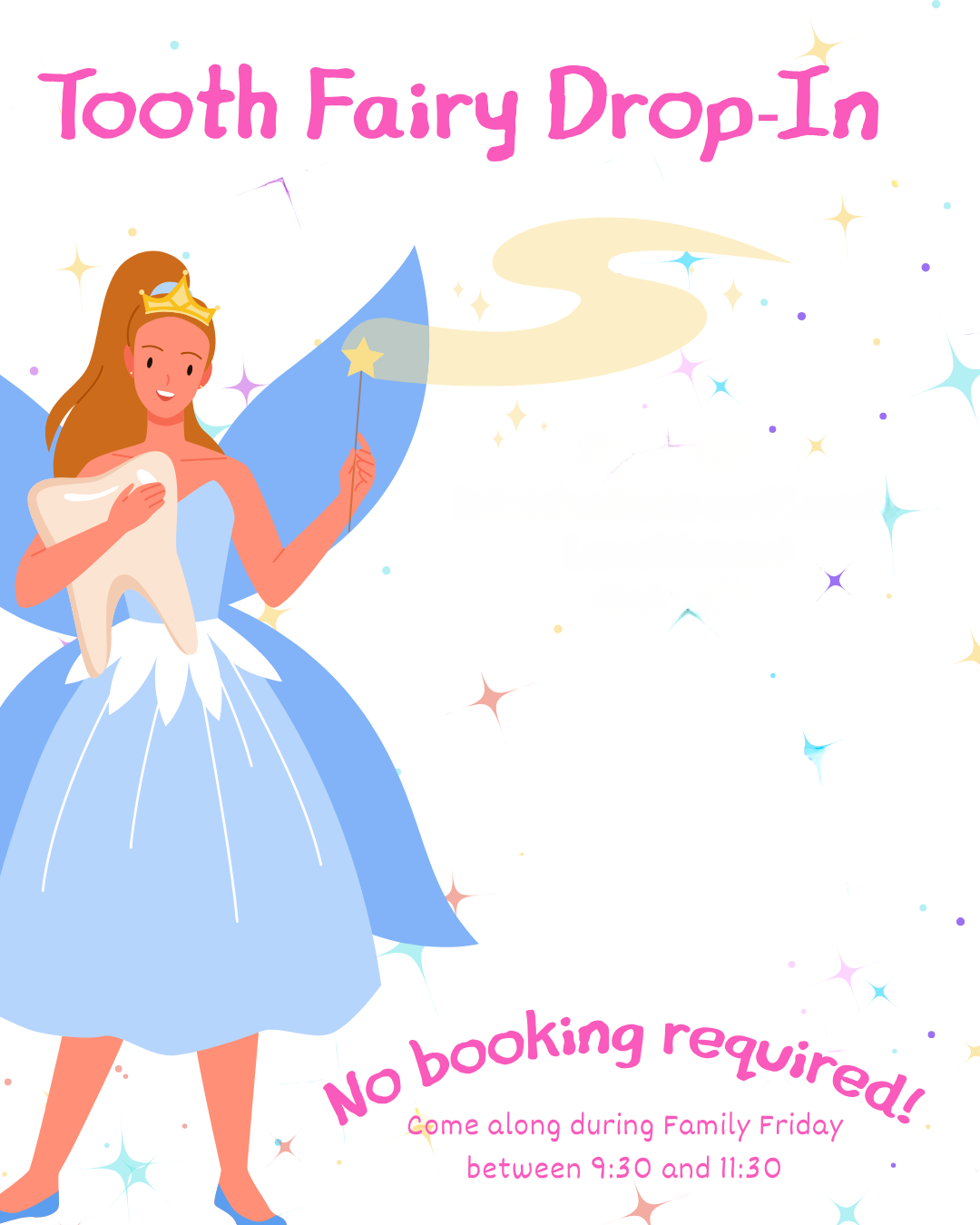 Tooth Fair Drop-in