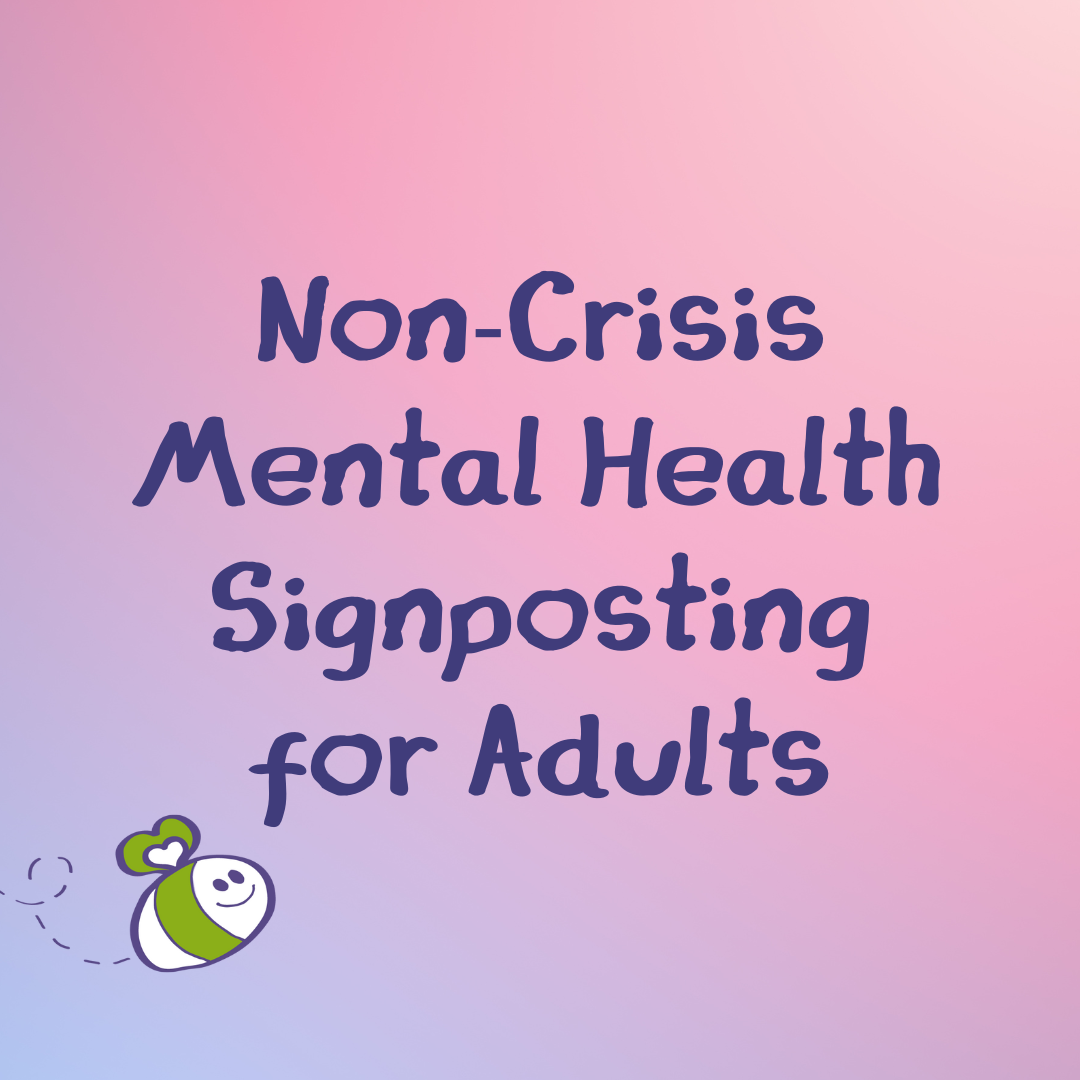 Non-Crisis Mental Health Signposting for Adults