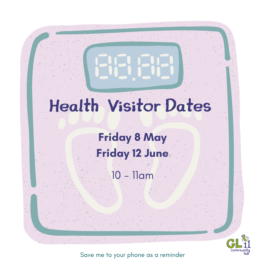 Health visitor dates. Friday 8 May. Friday 12 June. 10 - 11am.