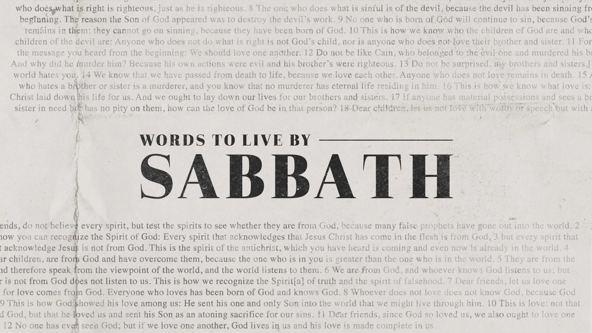 Words To Live By - Sabbath