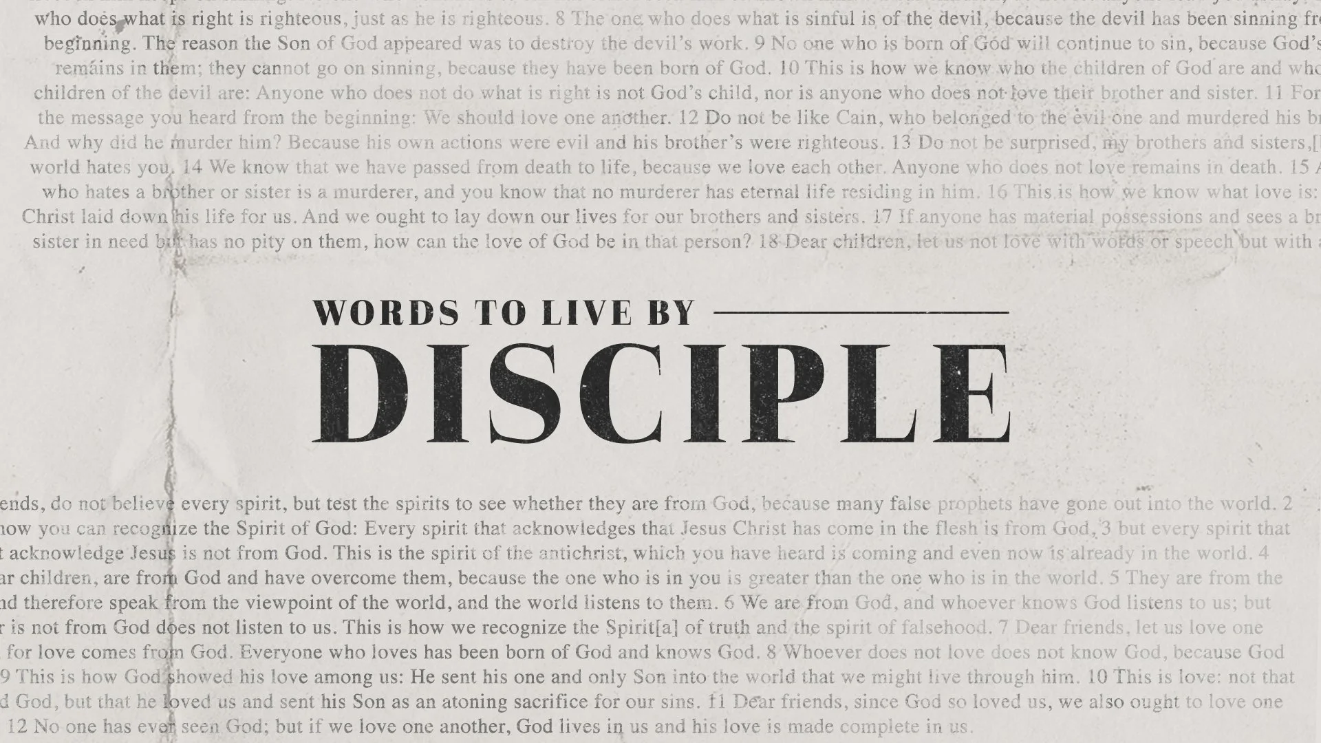 Words To Live By - Disciple