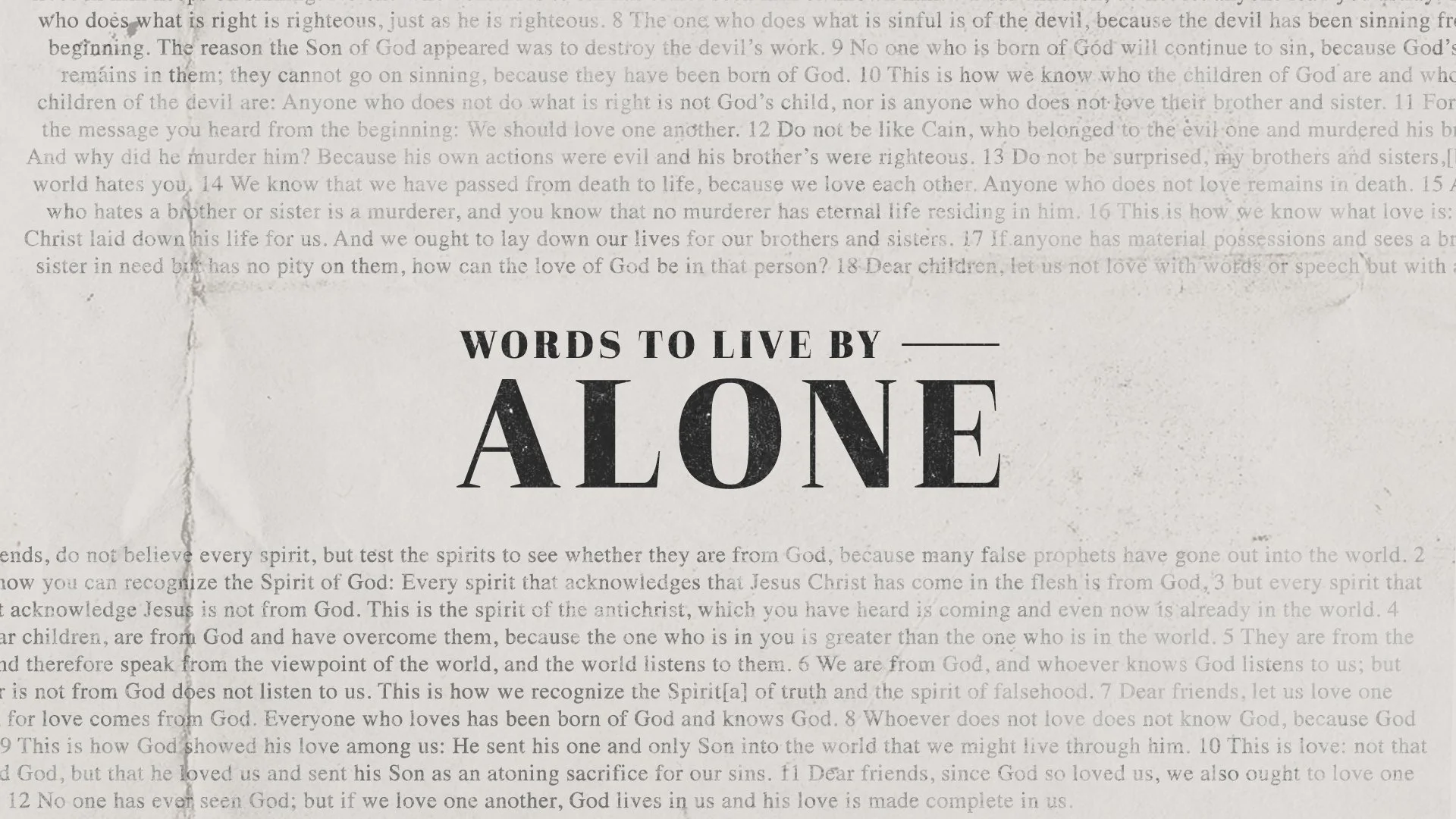 Words To Live By - Alone