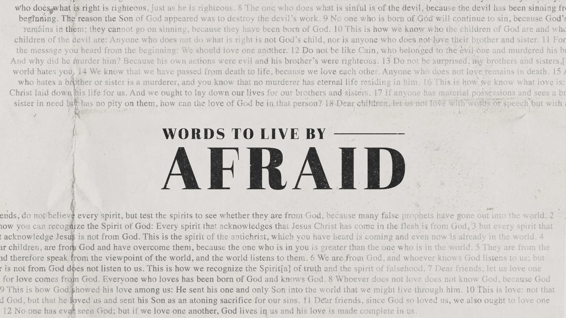 Words To Live By - Afraid