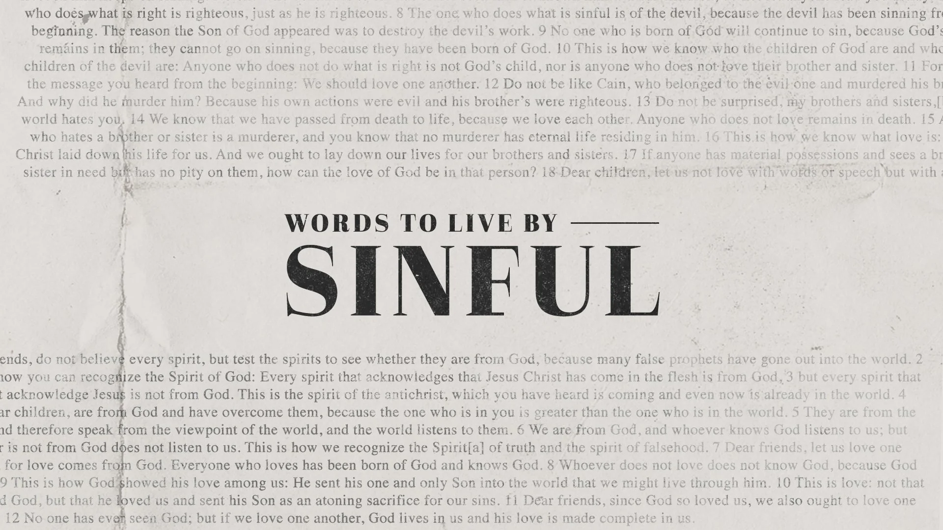 Words To Live By - Sinful