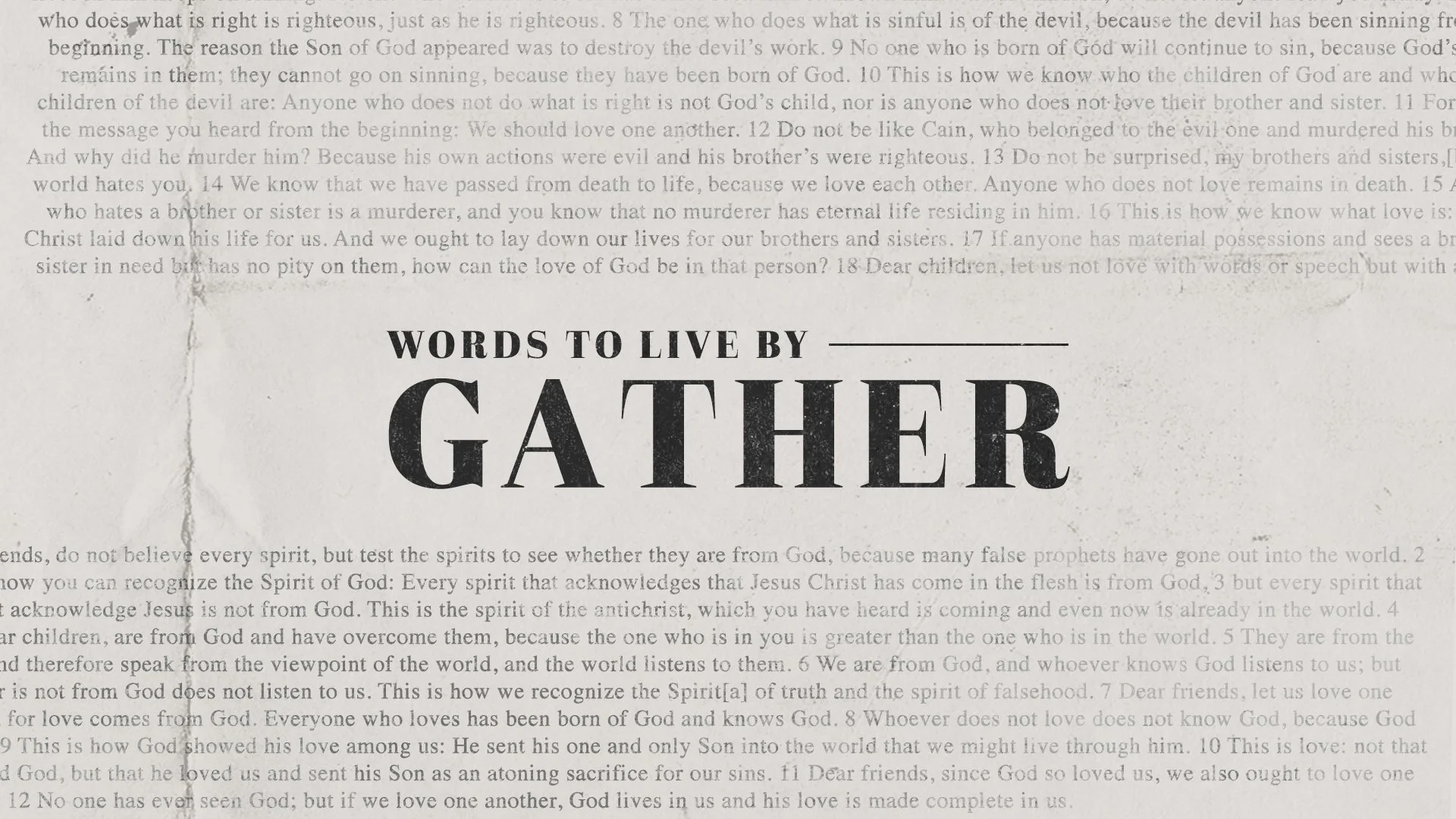 Words To Live By - Gather