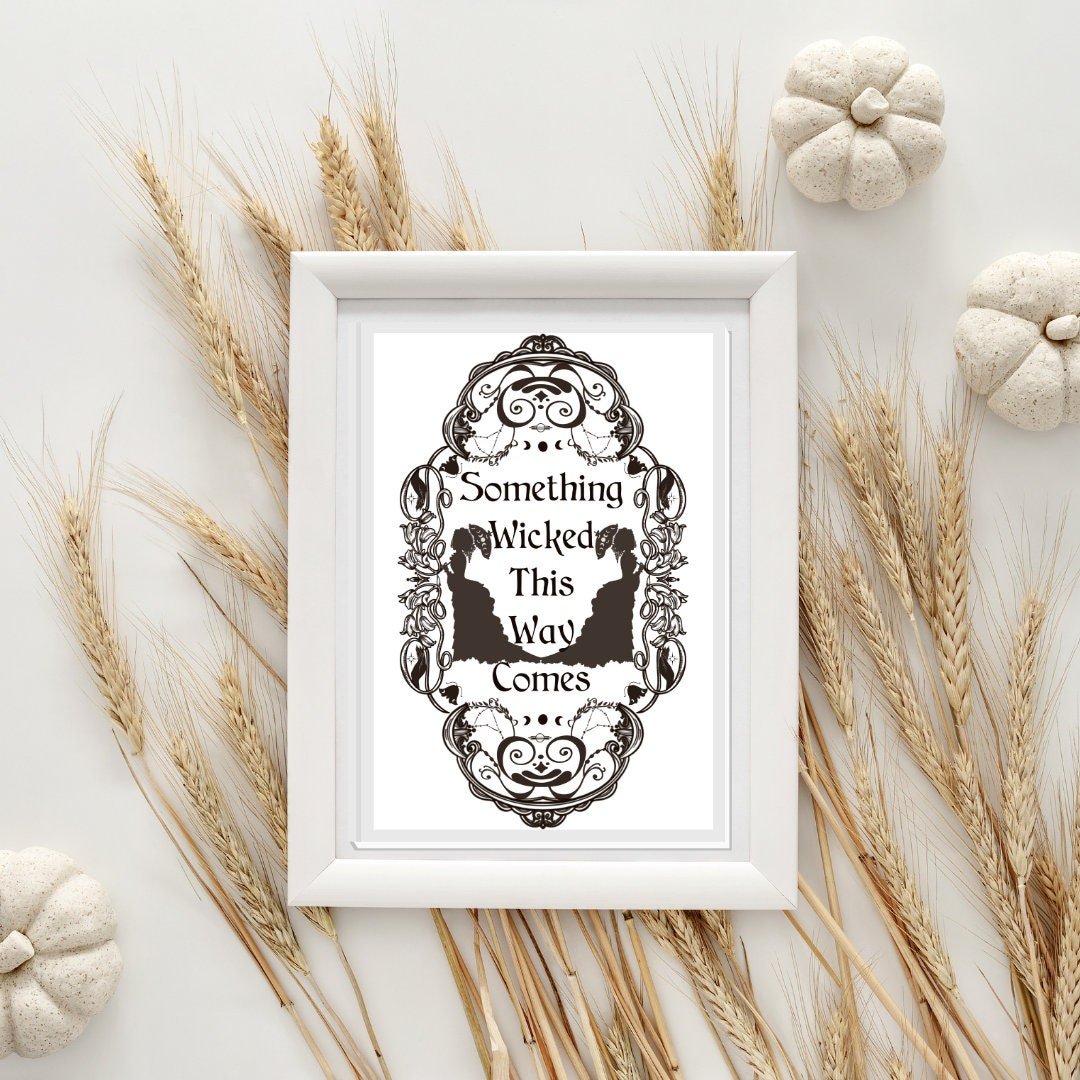 Something Wicked This Way Comes- Ornate Witch Art Noveau- Literature Shakespeare Quote