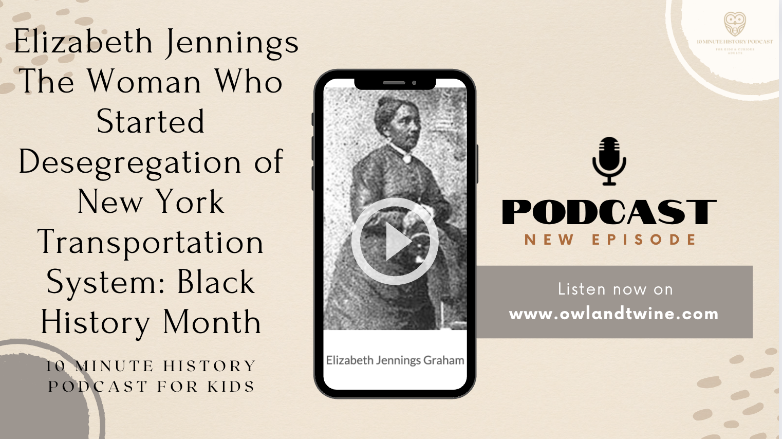 Elizabeth-Jennings-Black-History-Month-Podcast-t.png