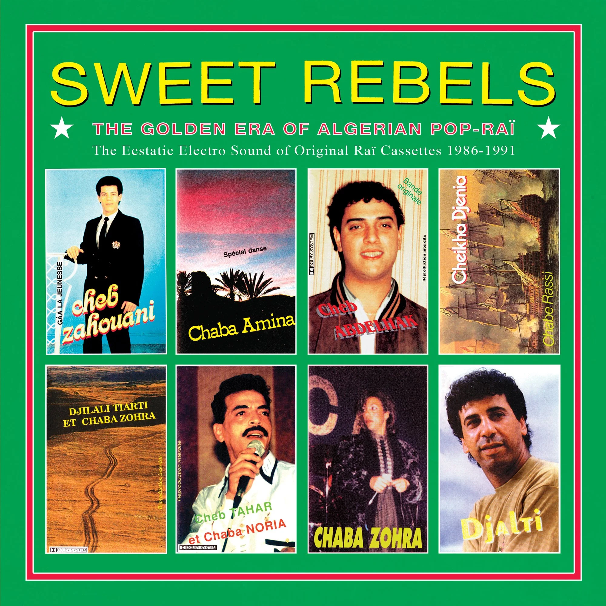 WWSLP101 V/A - "SWEET REBELS – THE GOLDEN AGE OF ALGERIAN POP-RAI"