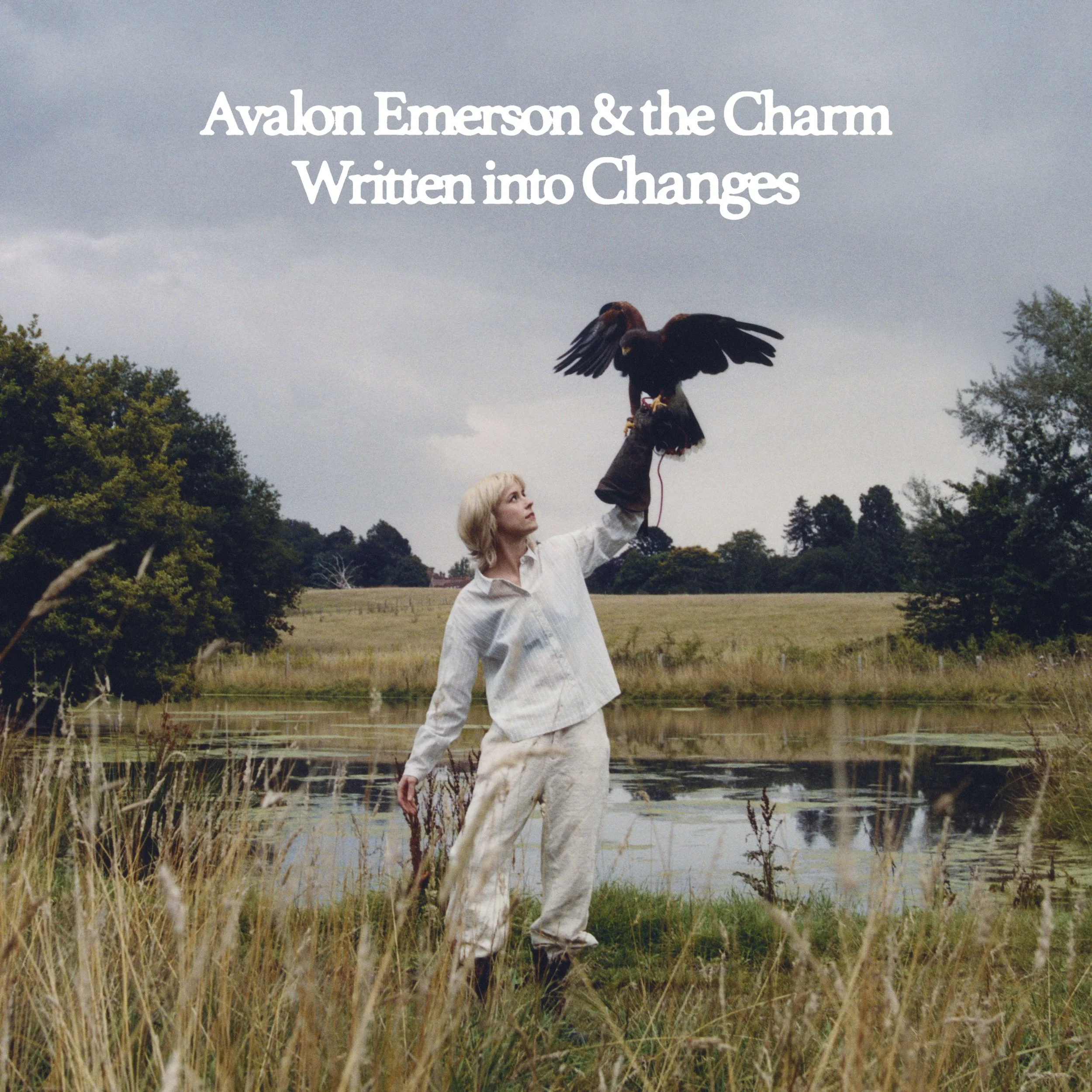 Avalon Emerson & the Charm - Written into Changes