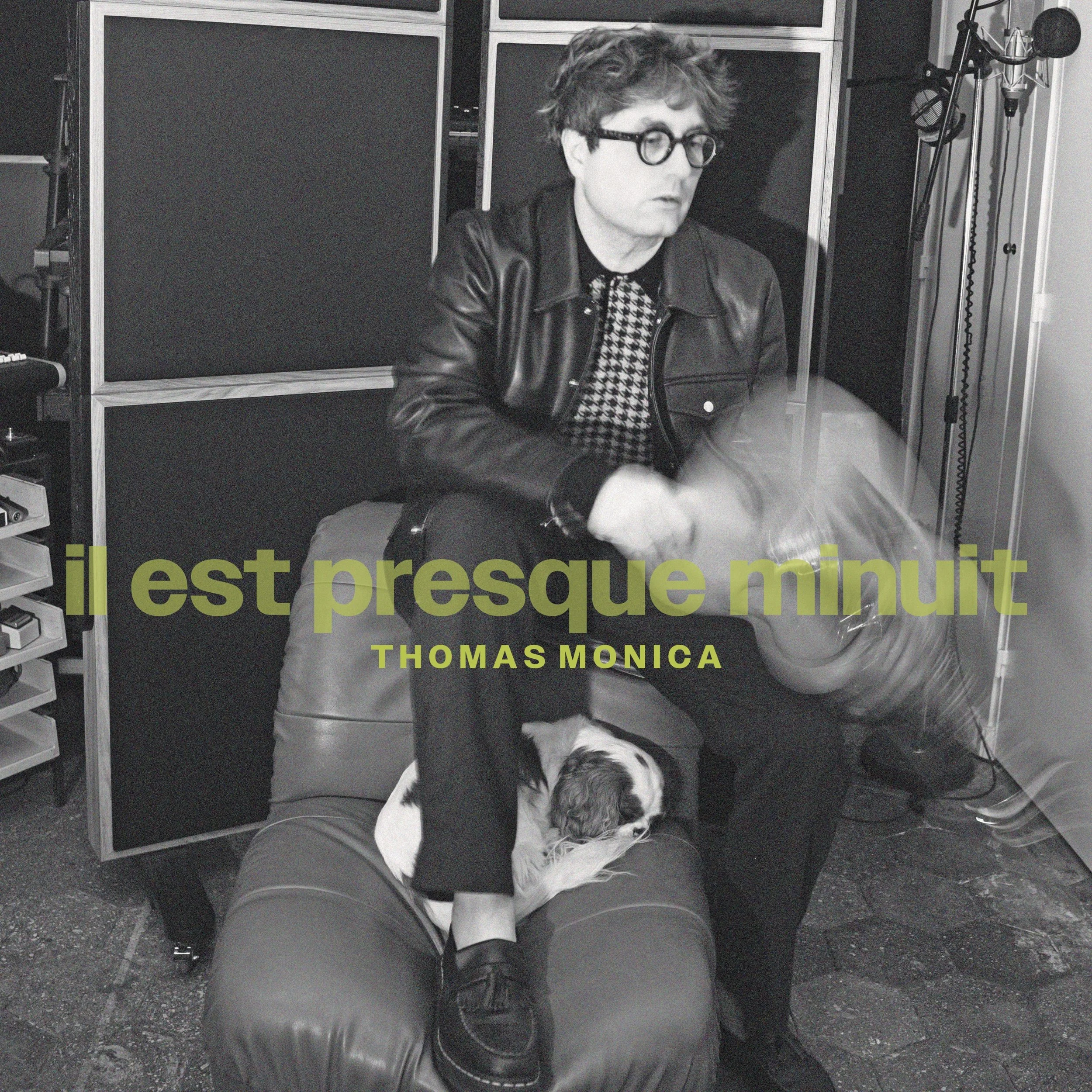 Thomas Monica - Il est presque minuit