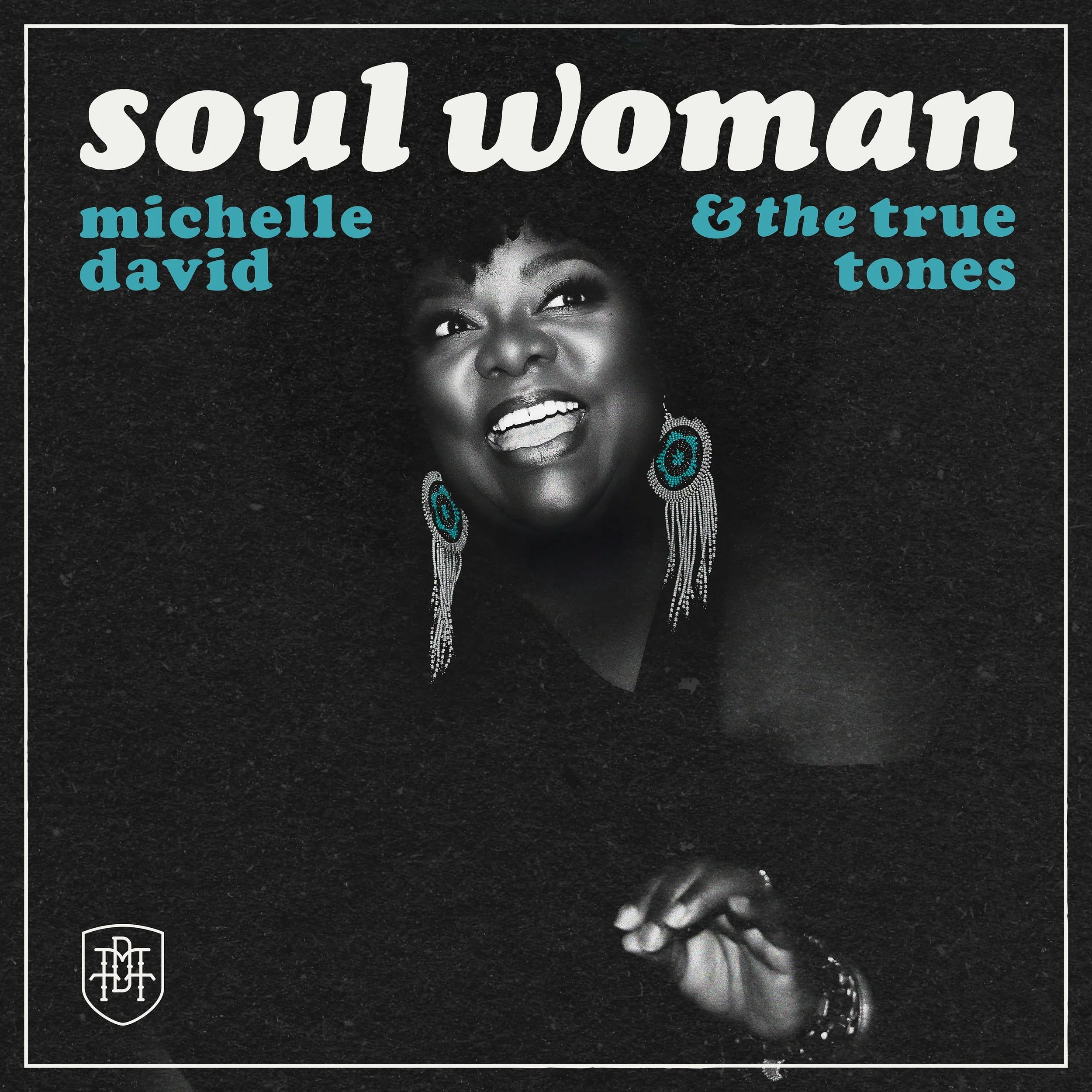 Michelle David & The True-Tones - Soul Woman (Record Kicks)