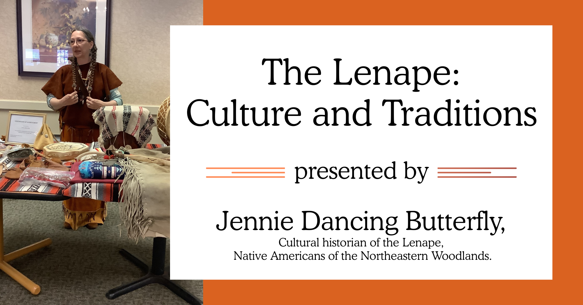 The Lenape: Culture and Traditions