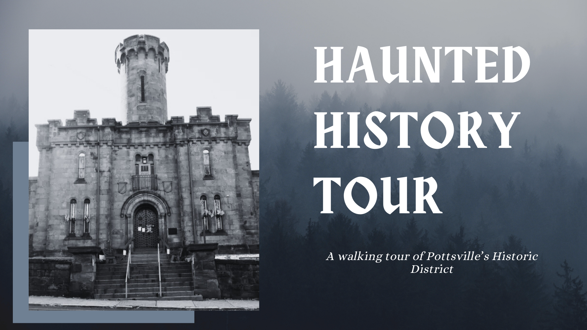 Haunted History Tour