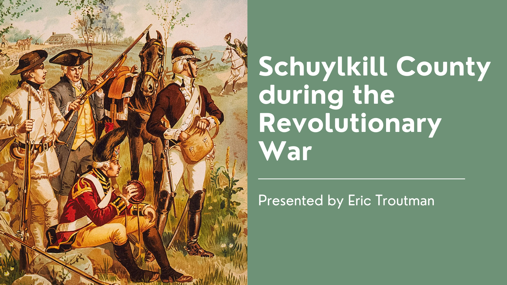 Schuylkill County during the Revolutionary War