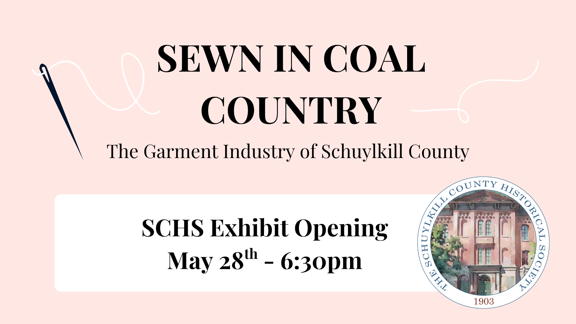 Sewn in Coal Country: Exhibit Opening
