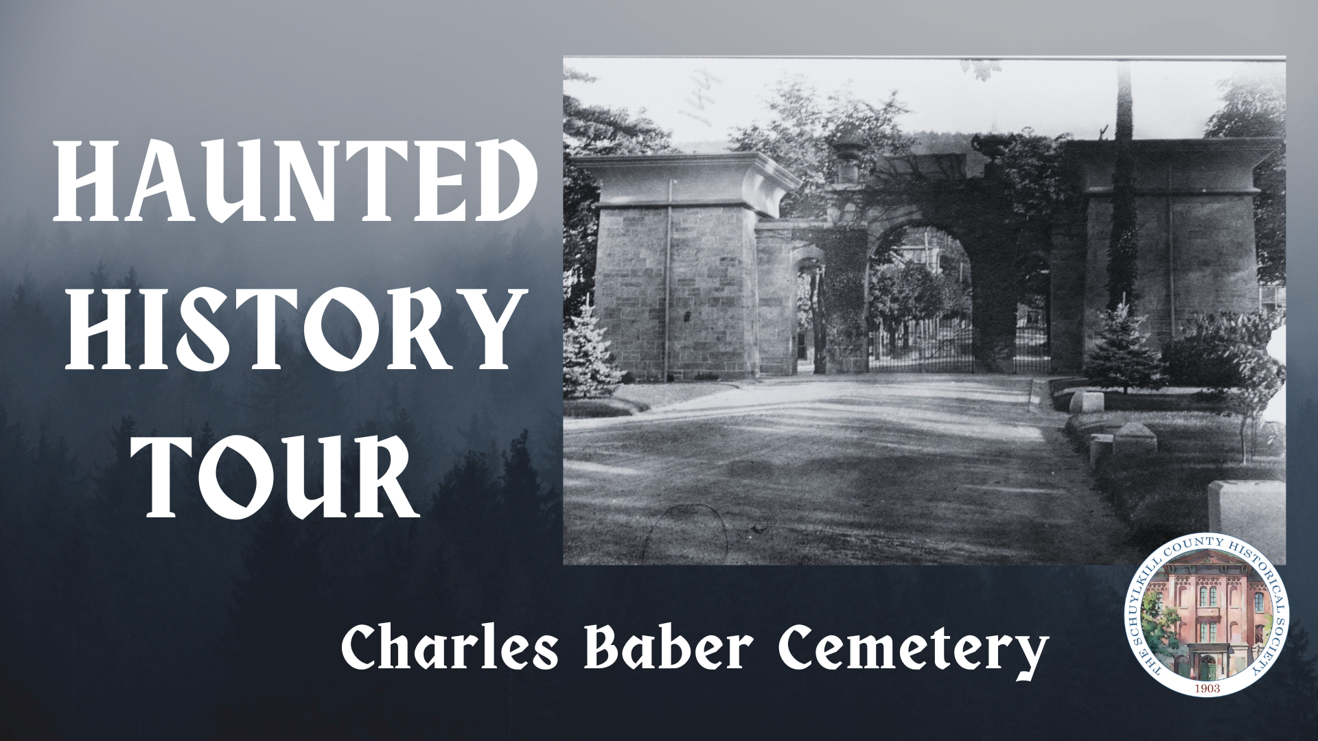 Haunted History Tour- Charles Baber Cemetery