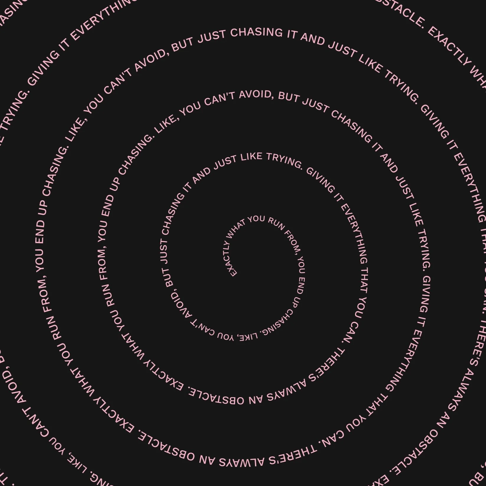 Exactly What You Run From