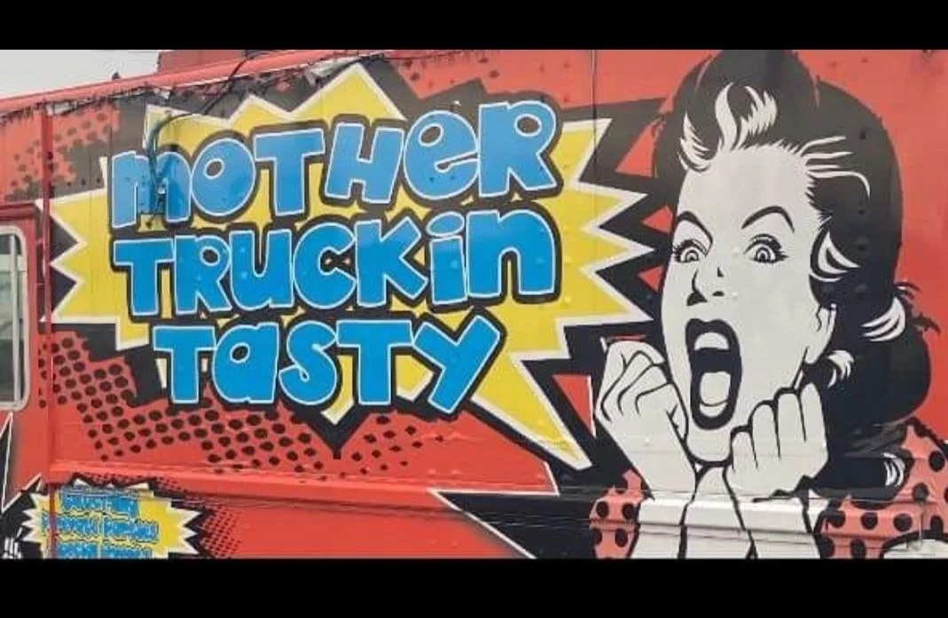 Mother Truckin’ Tasty