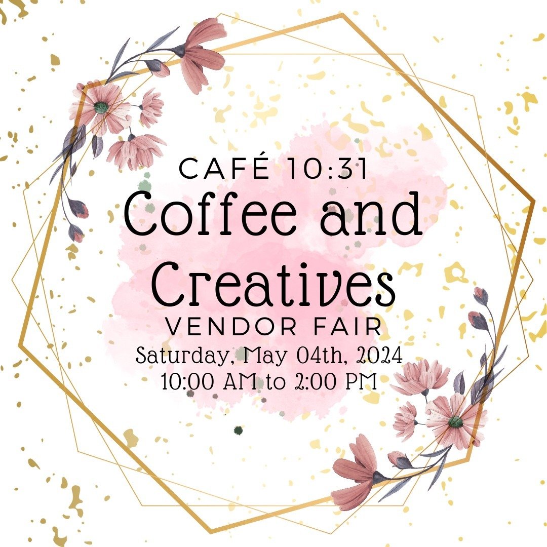 Cafe 10:31 Coffee and Creatives Vendor Fair is back! Applications are now being accepted for a space at our May 4th event. 

If you are interested or know someone who has a small business and would like to participate as a vendor contact Cafe 10:31 t