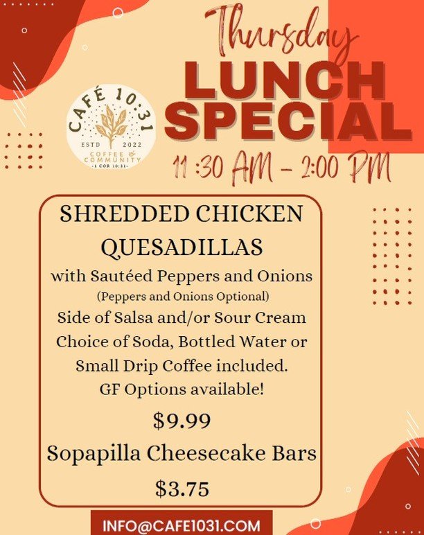 Its not taco Tuesday but it is quesadilla Thursday at Cafe 10:31!&nbsp; Please join us tomorrow while supplies last!!!&nbsp;

#cafe1031 #townsend #delaware #middletown #lifehousemot #thursdaylunch