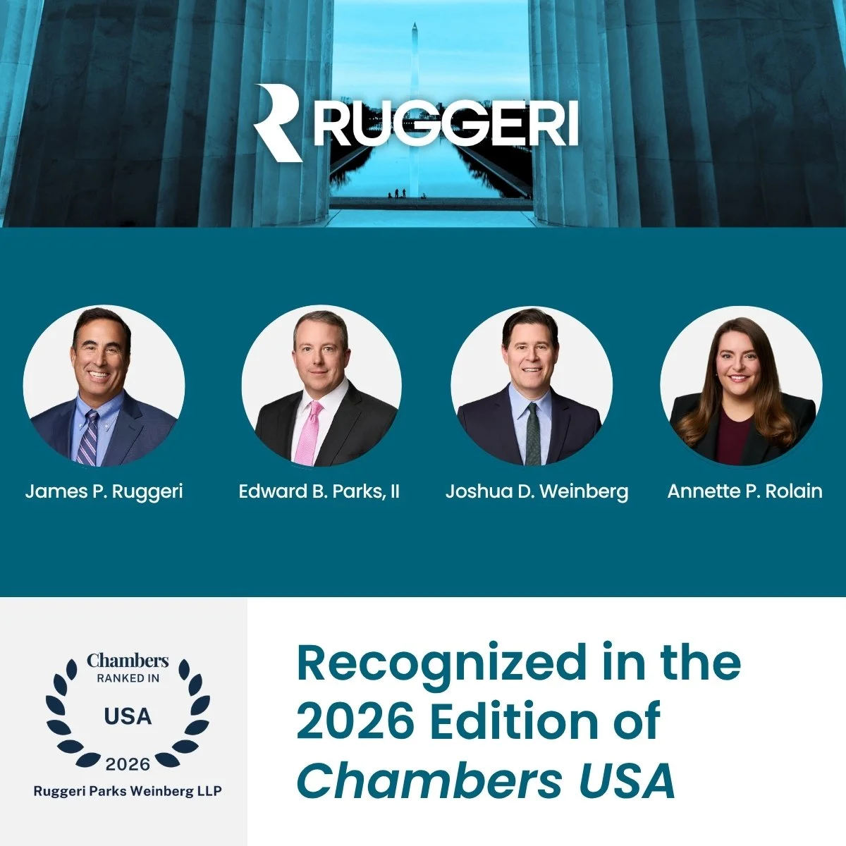Chambers USA 2026 Guide Recognizes Firm’s Insurance Coverage Practice Group and Partners James P. Ruggeri, Edward B. Parks, II, Joshua D. Weinberg, and Annette P. Rolain
