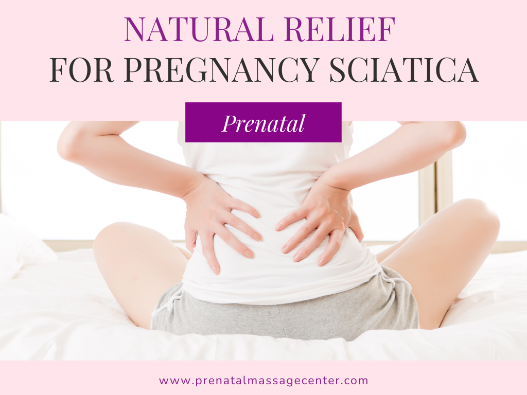 Natural Relief for Pregnancy Sciatica: Prenatal Massage for NYC Moms