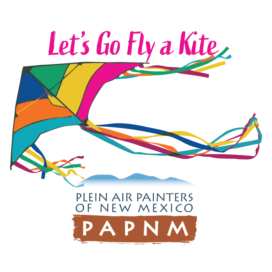 Let's Go Fly A Kite: Plein Air Painters of New Mexico Paint-Out Reception