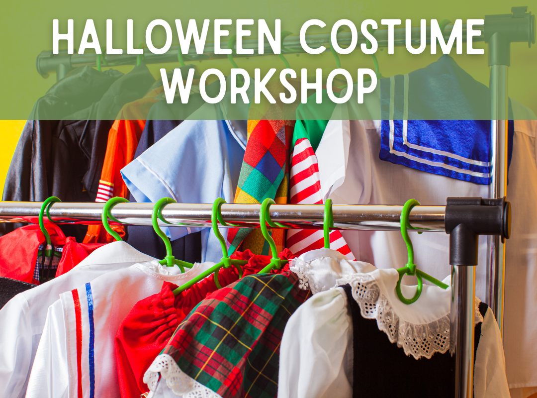 Halloween Costume Workshop
