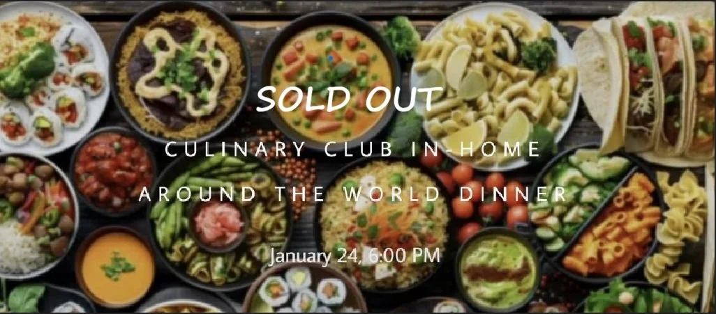 Culinary Club In-Home  Around the World Dinner 