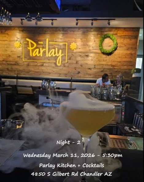 Night 2 - March 11 - 5:30pm Parlay Kitchen and Cocktails