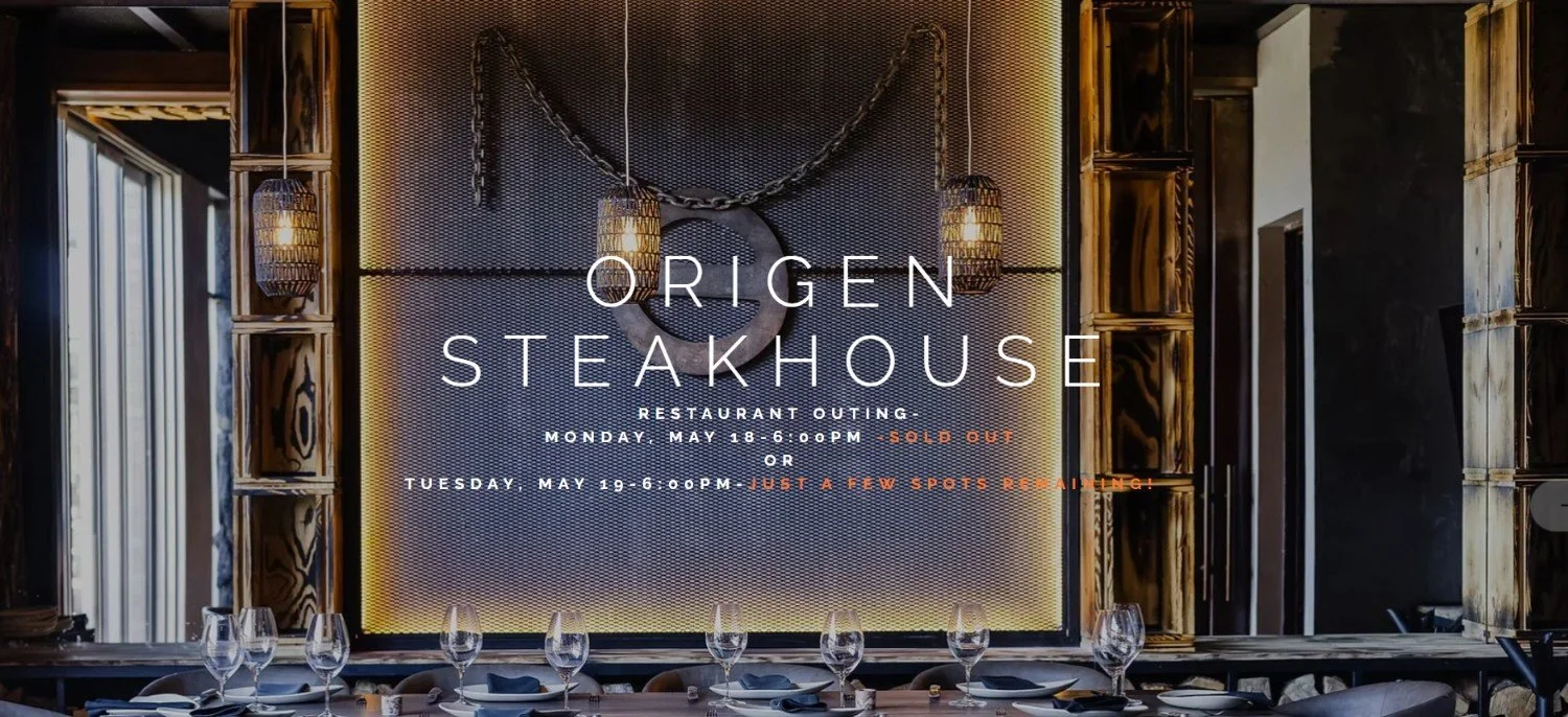 Origen Steakhouse  Restaurant Outing