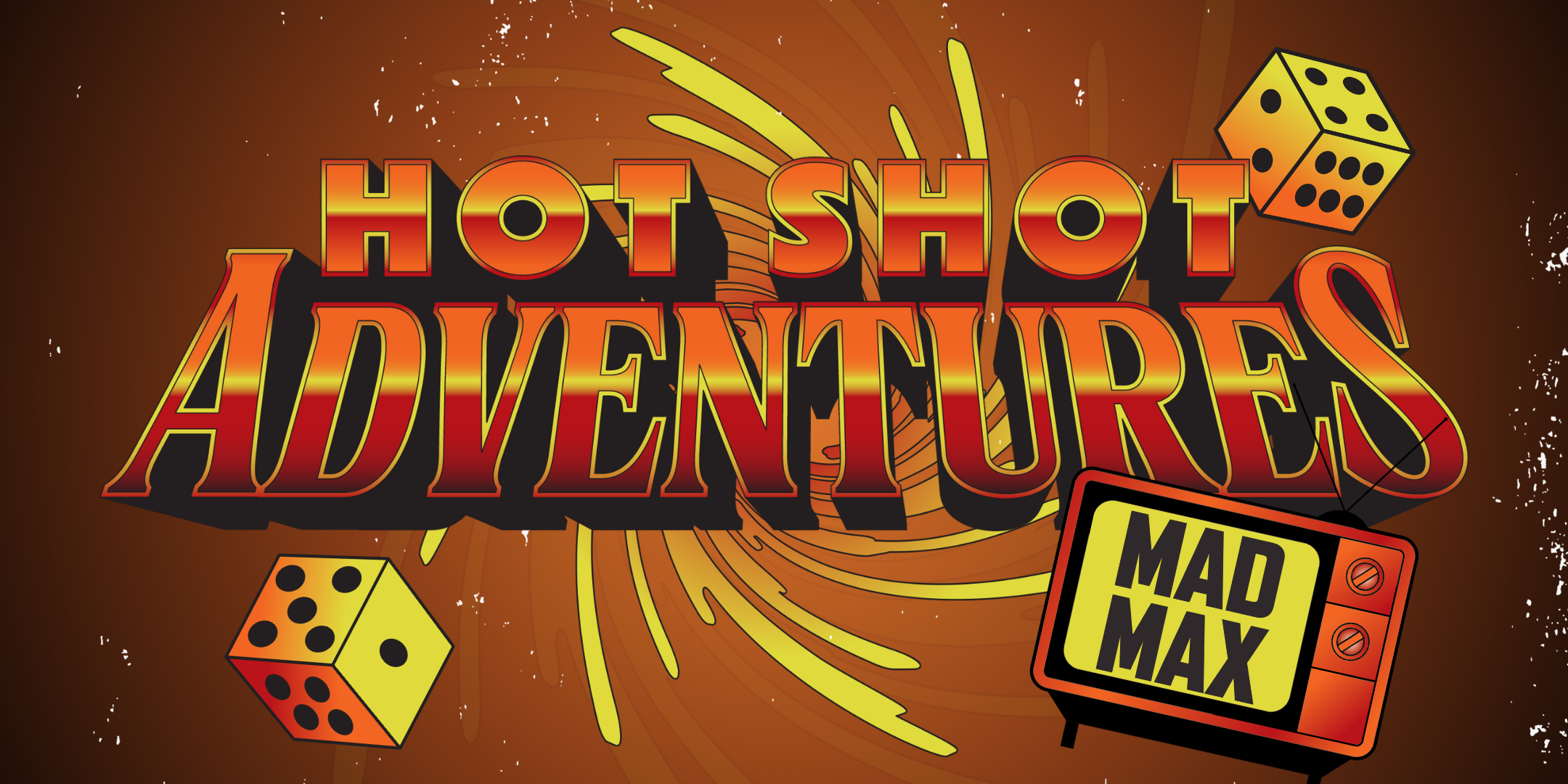 Hot Shot Adventures does Mad Max (a comedy RPG)