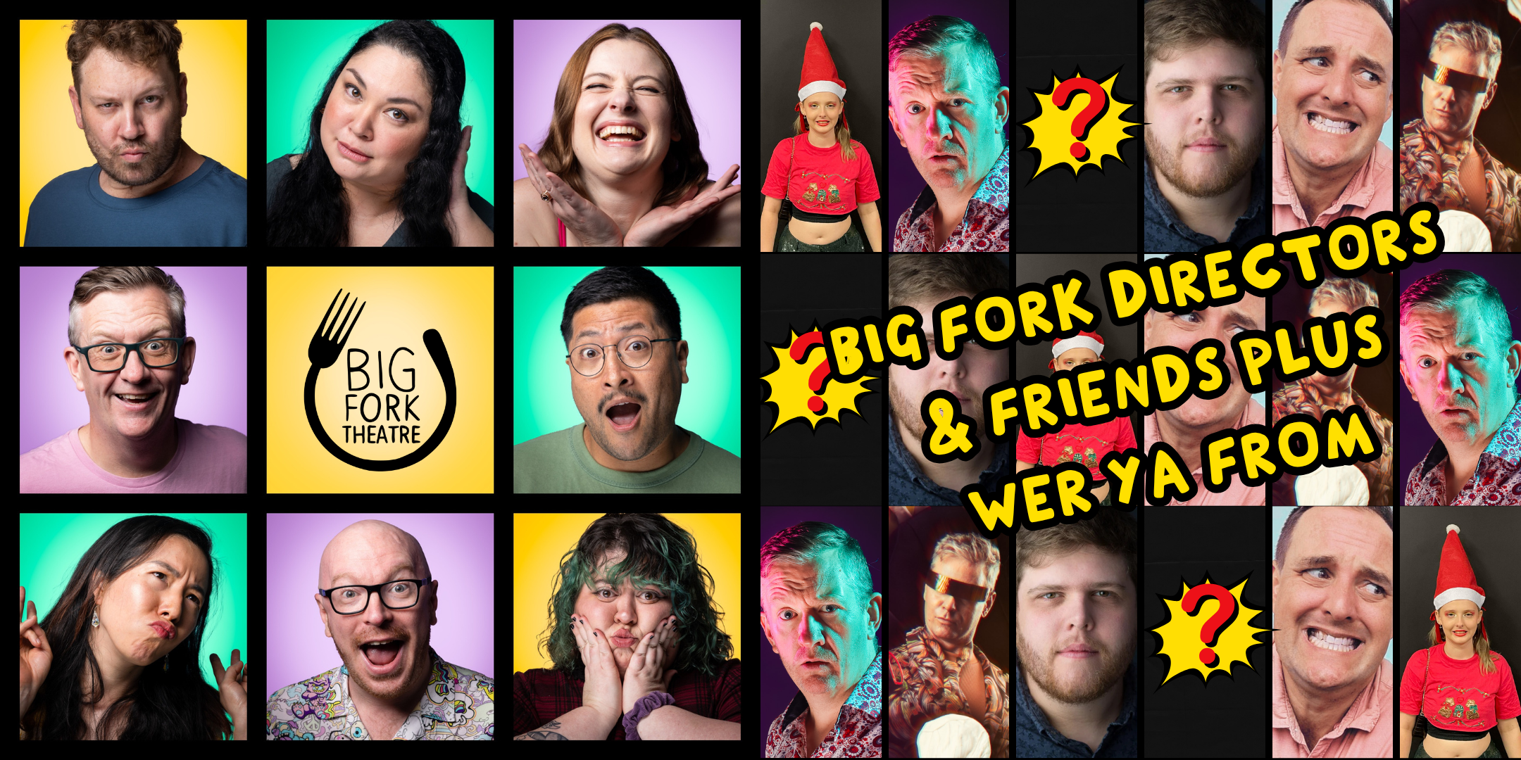 Saturday Night Comedy: Big Fork Directors &amp; Friends PLUS Wer Ya From