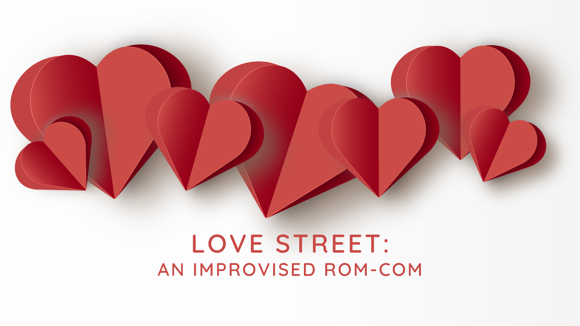 Love Street: An Improvised Rom-Com