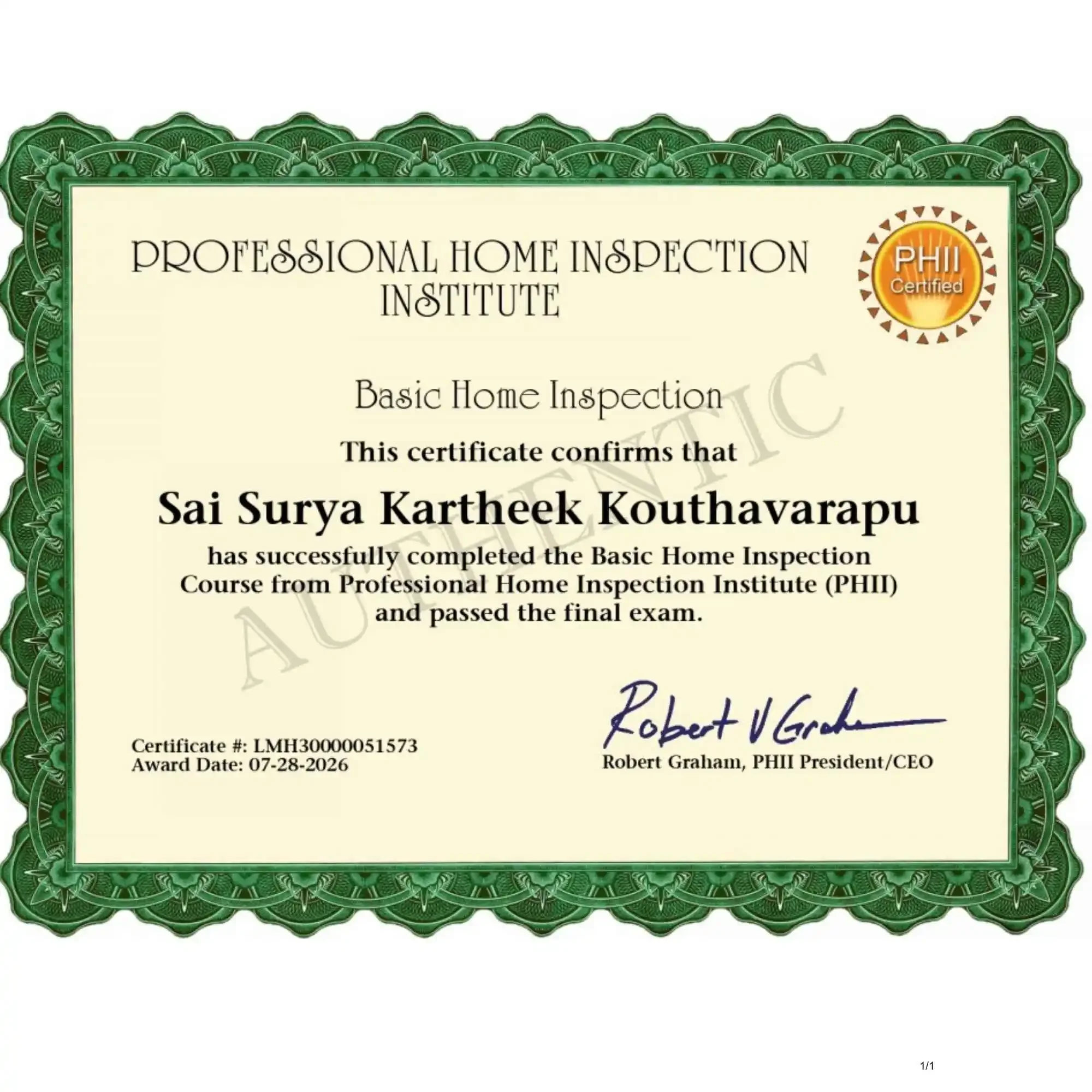 A certificate from the Professional Home Inspection Institute, with a green ornate border and a PHII certification logo on the top right corner. The certificate confers that Sai Surya Karthik Kouthavarapu successfully completed the Basic Home Inspection Course and passed the final exam.