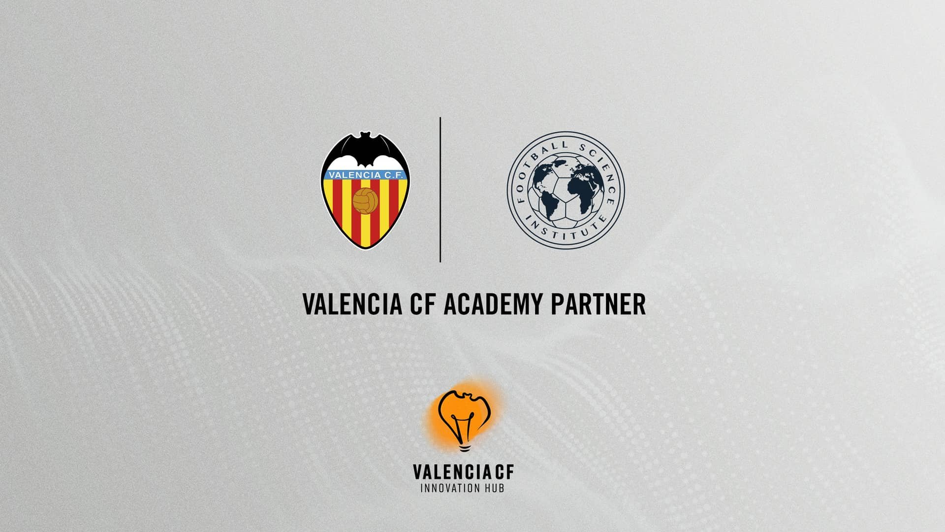 Football Science Institute se incorpora al ‘VCF Innovation Hub’ como Partner de la Academia
