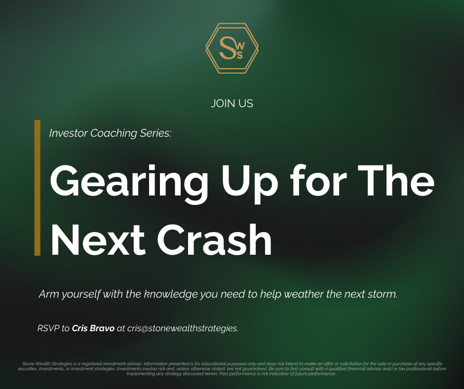 Investor Coaching Series: Gearing Up For The Next Crash