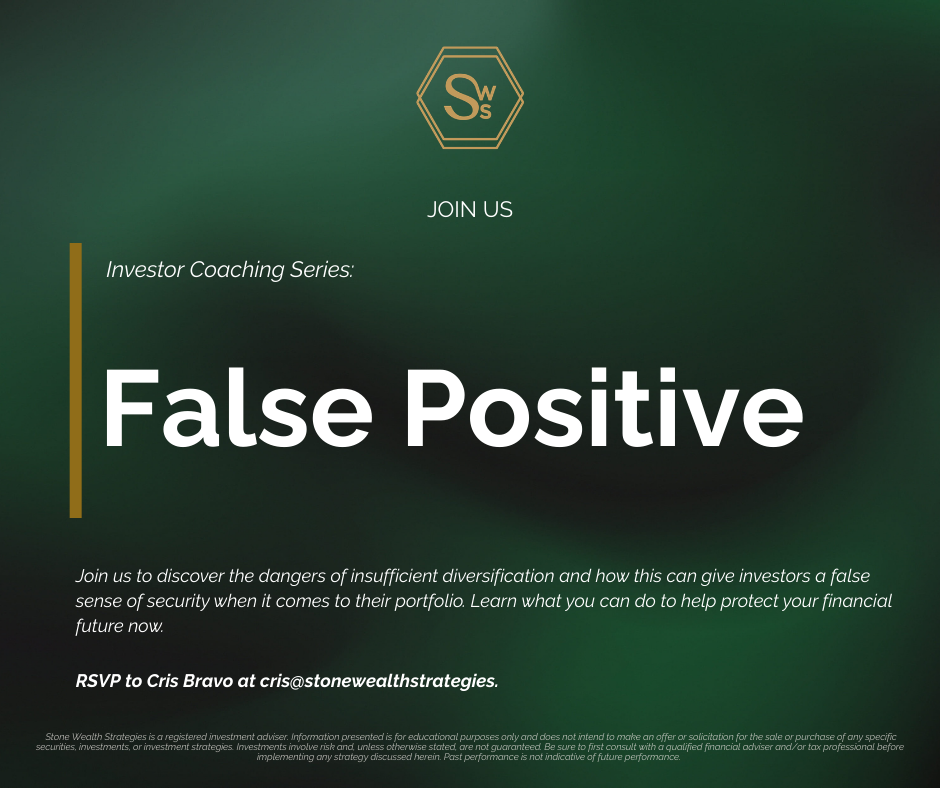Investor Coaching Series: False Positive