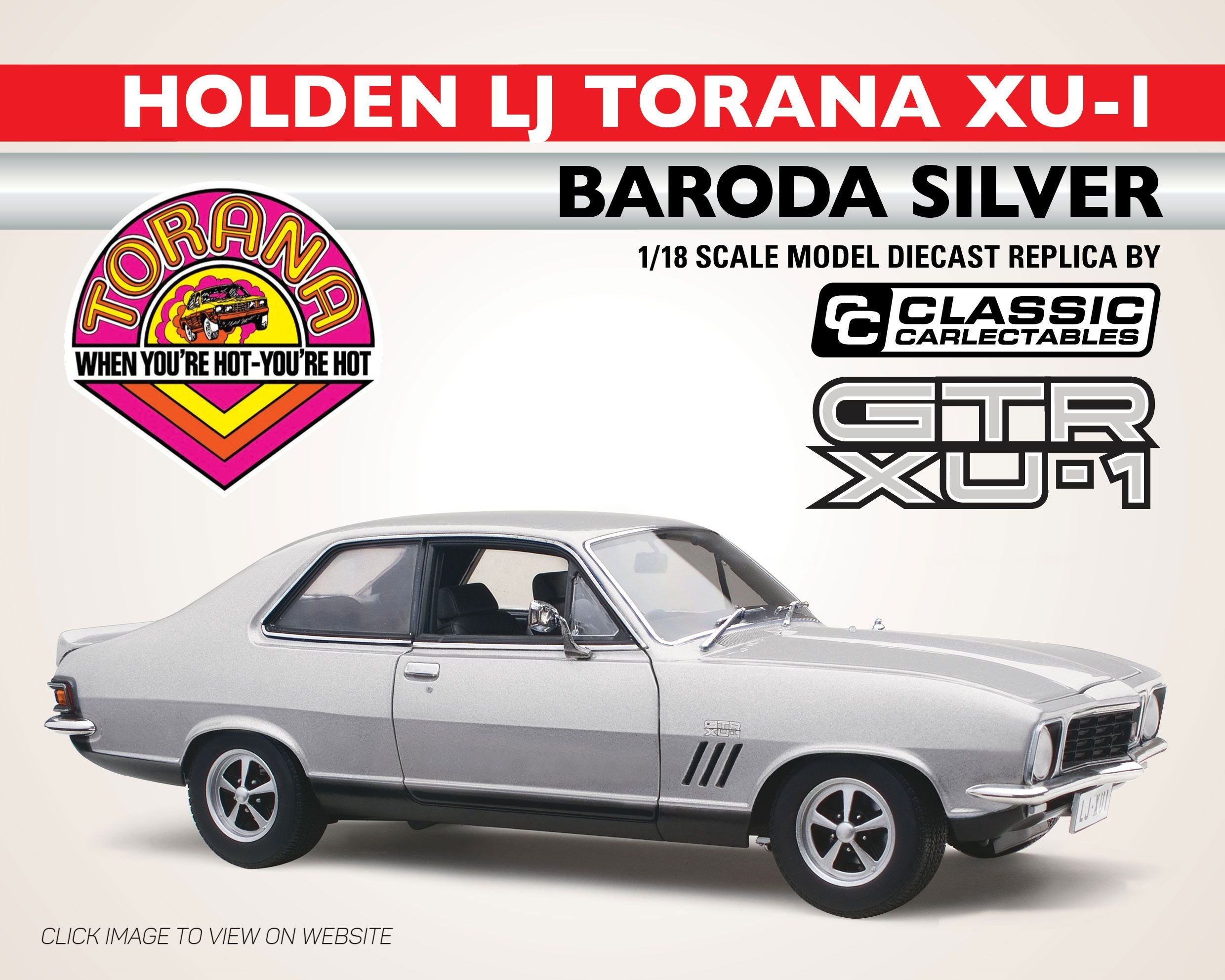**PRE-ORDER** 1:18 SCALE HOLDEN LJ TORANA XU-1 BARODA SILVER