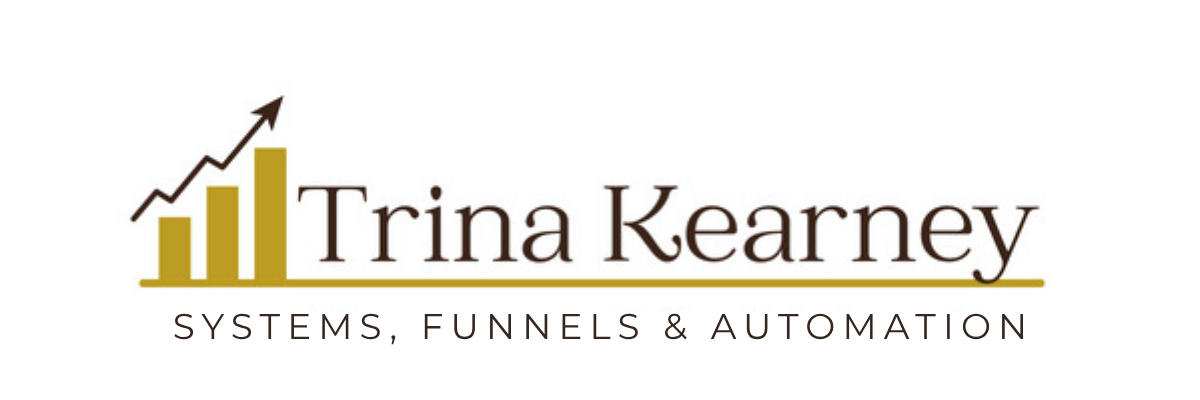 Trina Kearney | Systems, Funnels & Automation